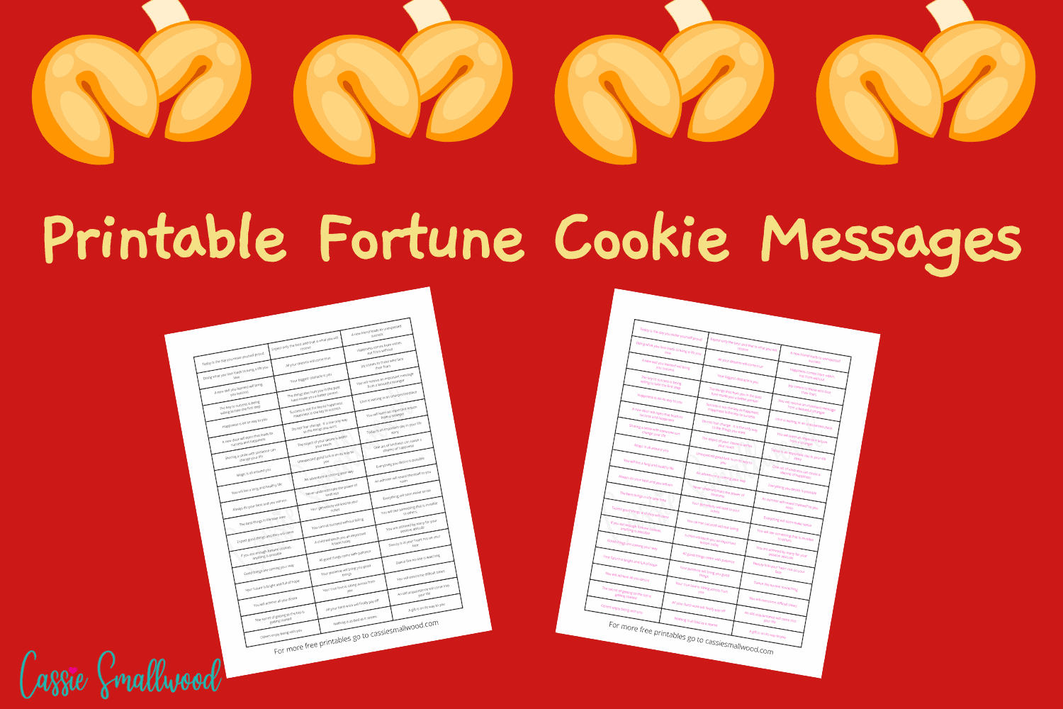 Free Printable Fortune Cookie Messages And Sayings - Cassie Smallwood inside Fortune Cookie Messages Printable