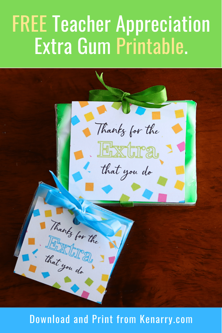 Free Teacher Appreciation Extra Gum Printable - intended for Free Printable Extra Gum Appreciation Gift