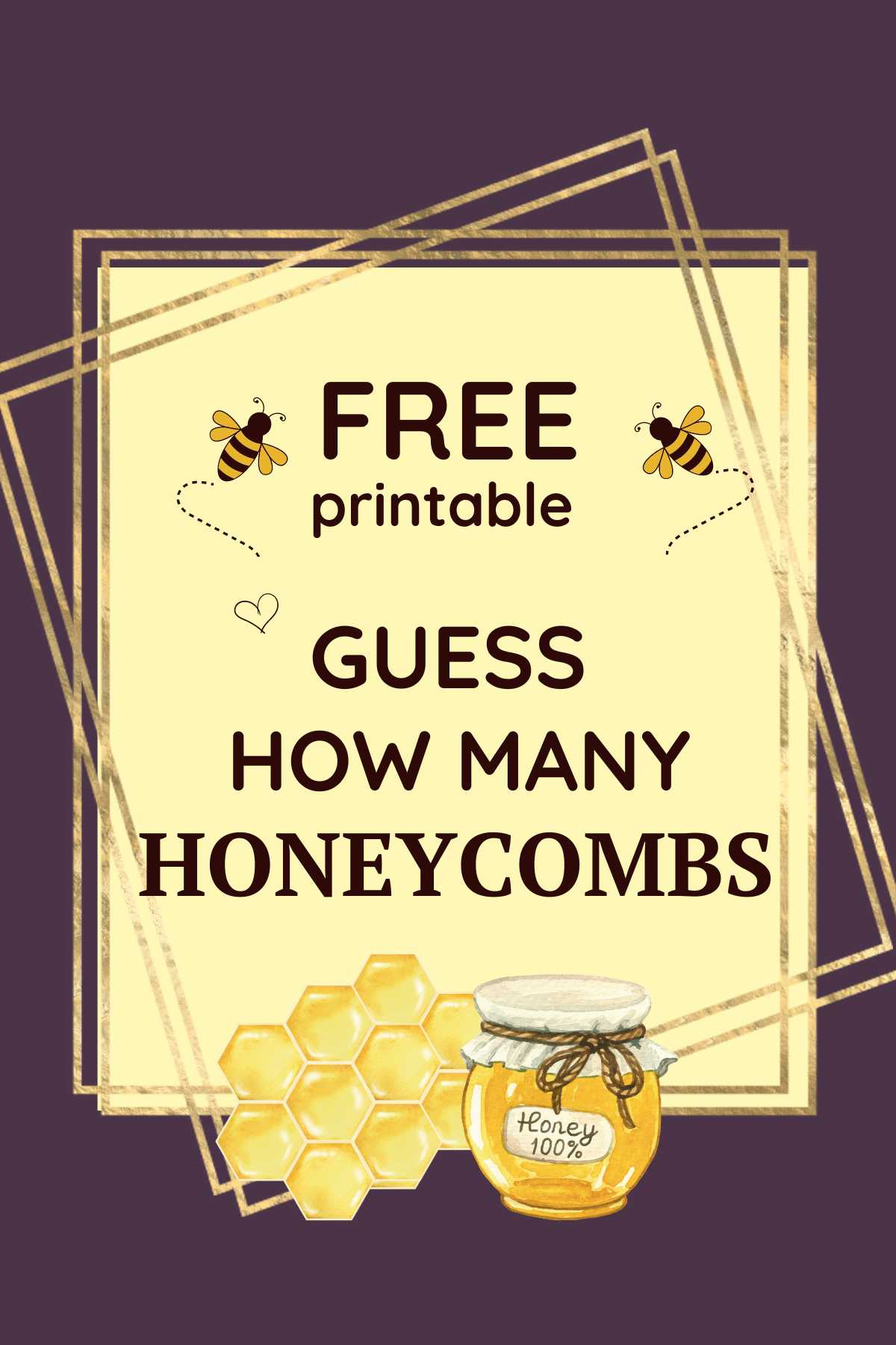 Guess How Many Honeycombs Free Printable with regard to Guess How Many Honeycombs Free Printable