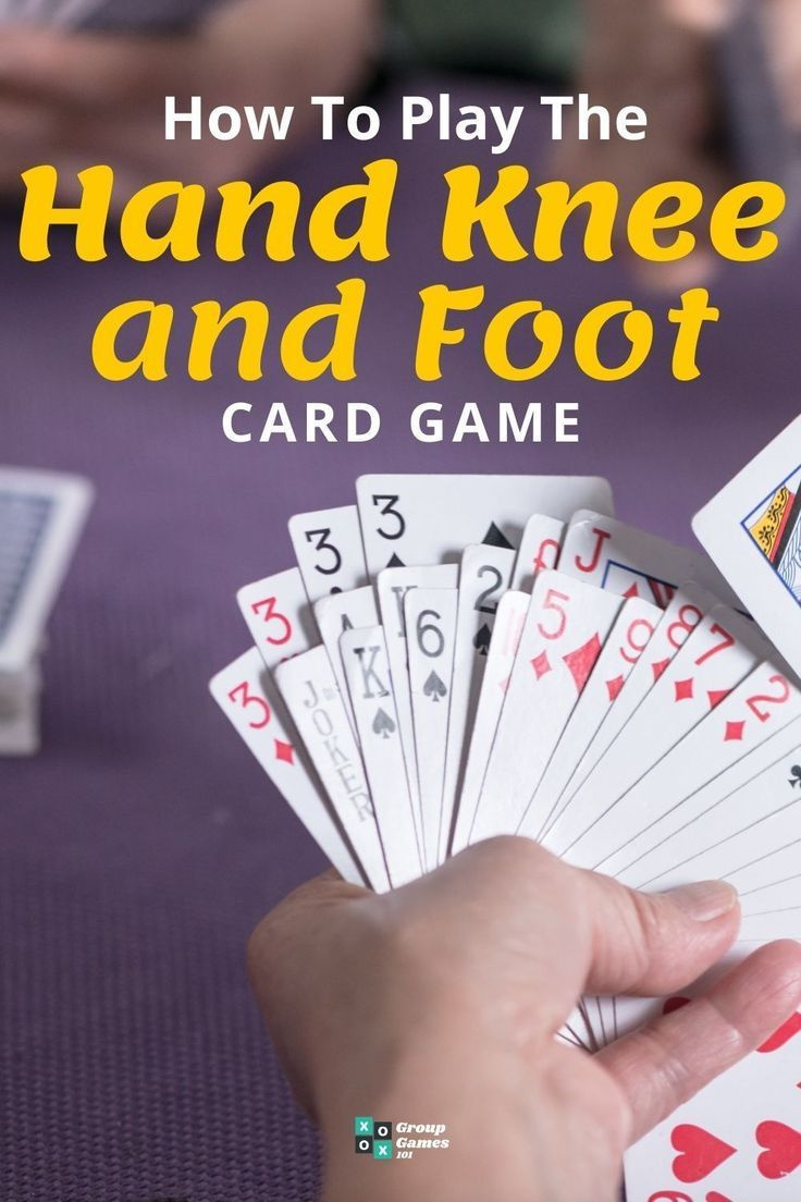 Hand Knee And Foot Card Game: Rules And Scoring for Printable Rules For Hand Knee and Foot Card Game