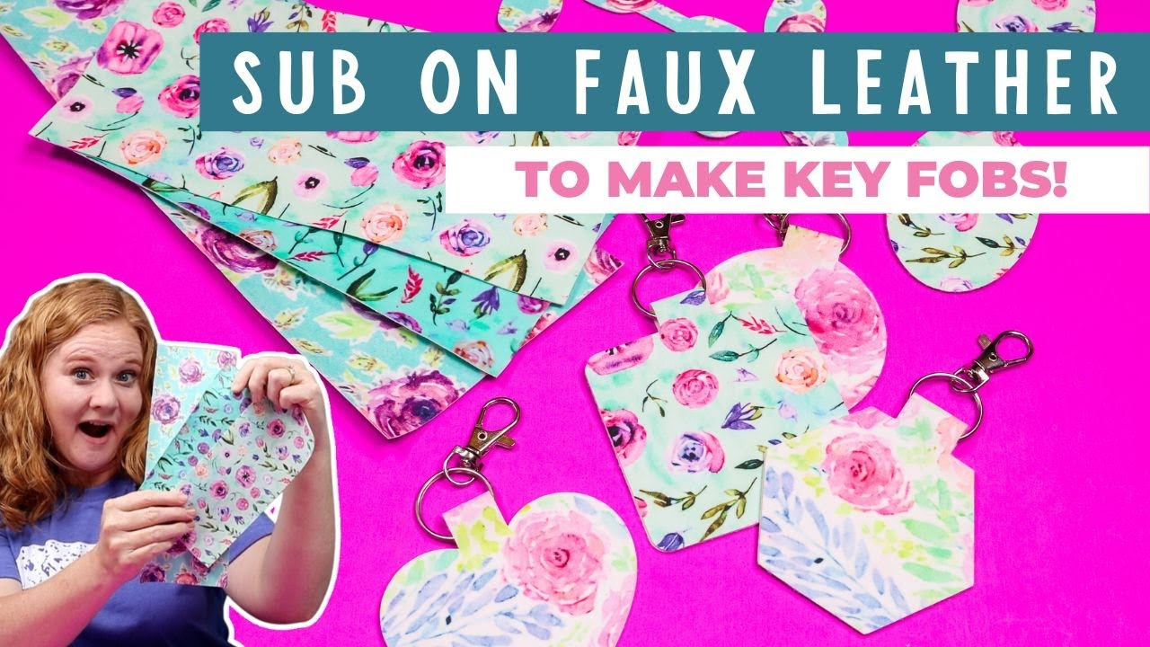 How To Do Sublimation On Faux Leather (And Make Key Fobs!) regarding Printable Faux Leather Sheets