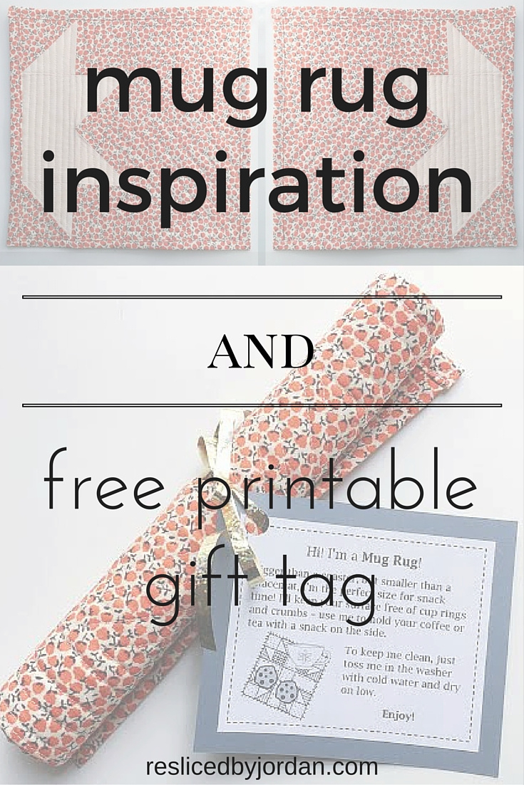 Mug Rug Inspiration And Free Gift Tag – Reslicedjordan pertaining to Mug Rug Poem Free Printable
