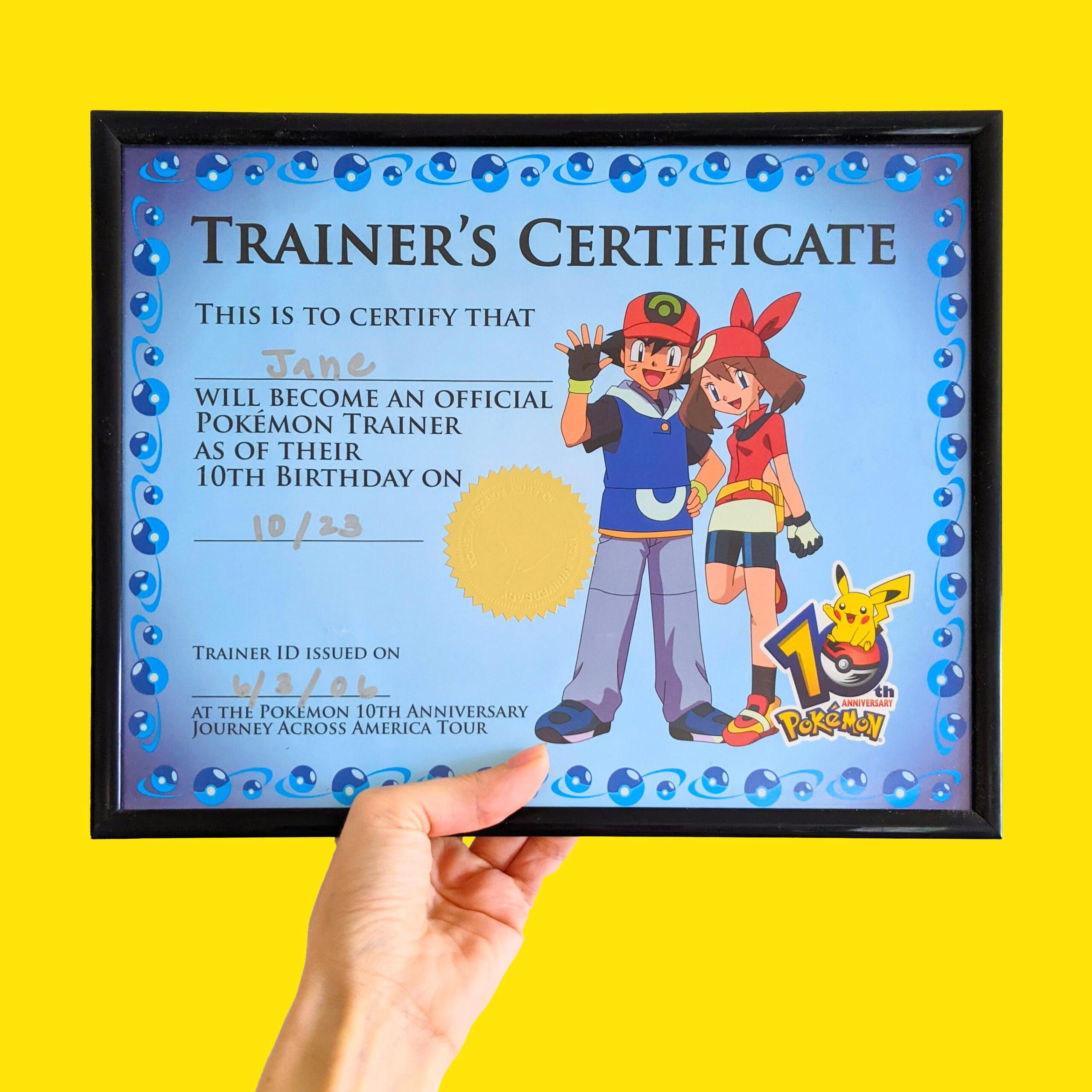 My Trainer&amp;#039;S Certificate From The Pokemon 10Th Anniversary Journey in Pokemon Trainer Certificate Free Printable