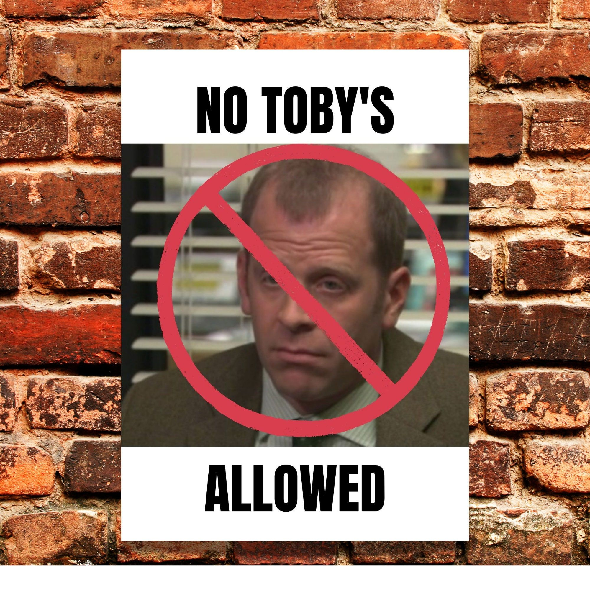 No Tobys Allowed Office Great Party with regard to No Toby&amp;#039;S Allowed Printable