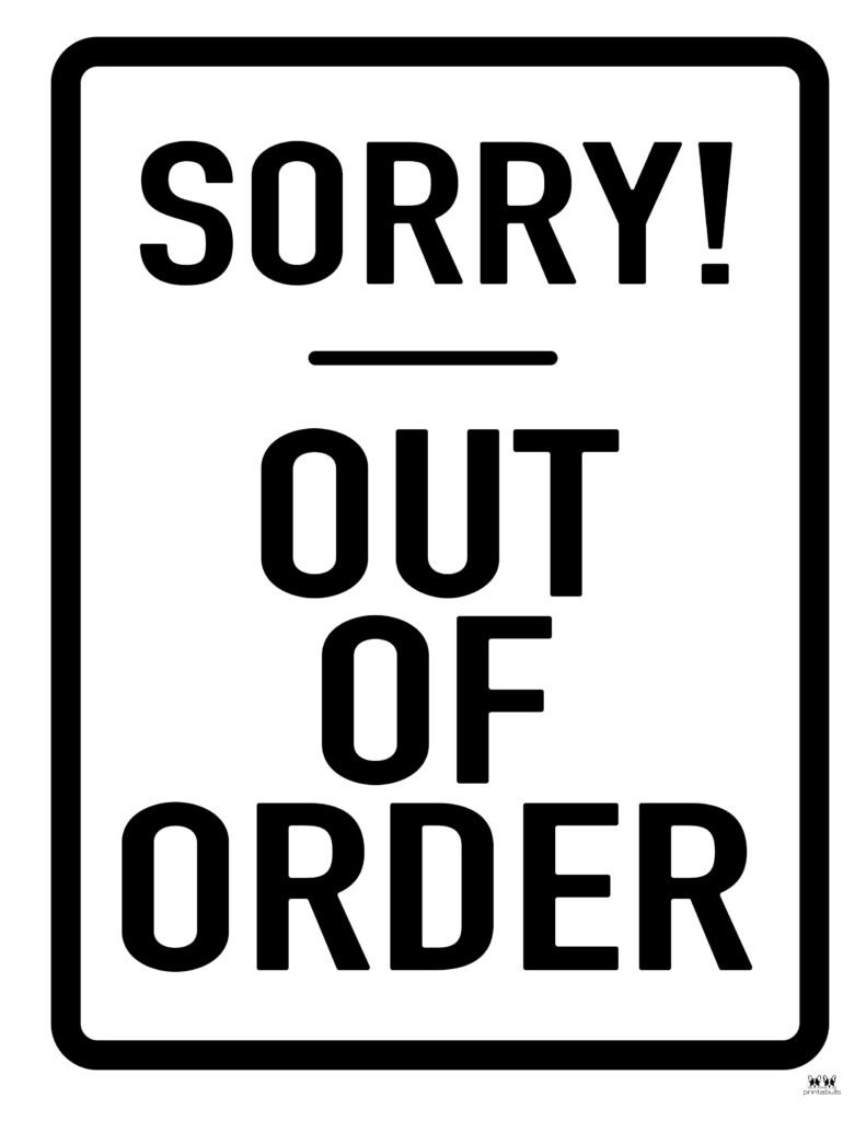 Out Of Order Signs - 25 Free Printable Signs | Printabulls inside Bathroom Out of Order Sign Printable