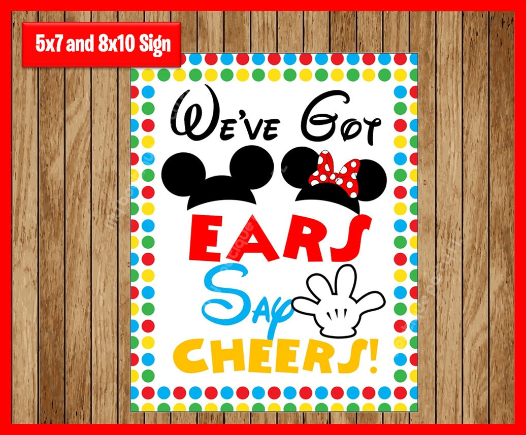 Printable Girl And Boy Mouse Clubhouse We&amp;#039;Ve Got Ears, Say Cheers within We&amp;#039;Ve Got Ears Say Cheers Free Printable Sign