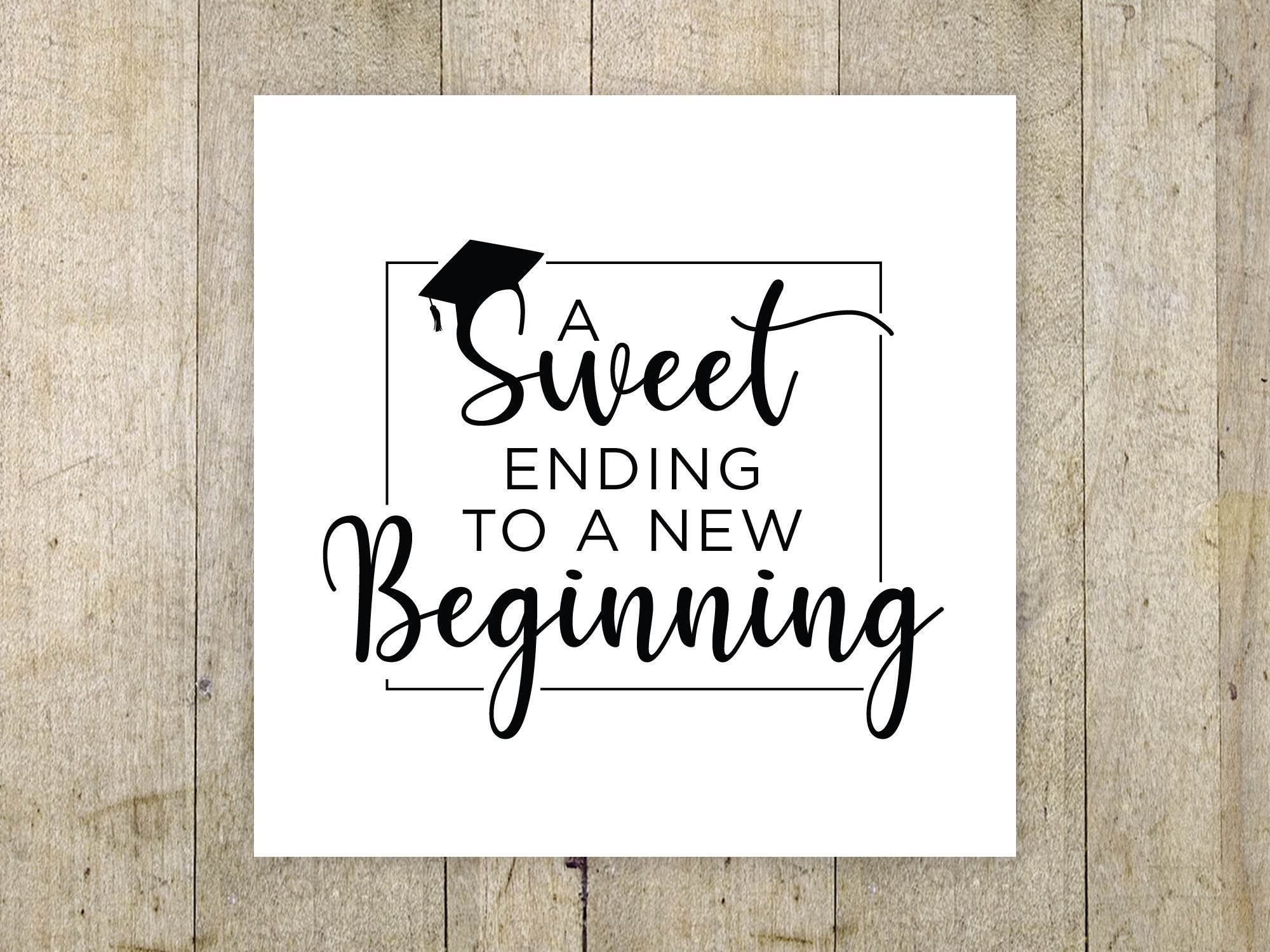 Printable Graduation Card, A Sweet Ending To A New Beginning, New pertaining to A Sweet Ending To A New Beginning Graduation Free Printable