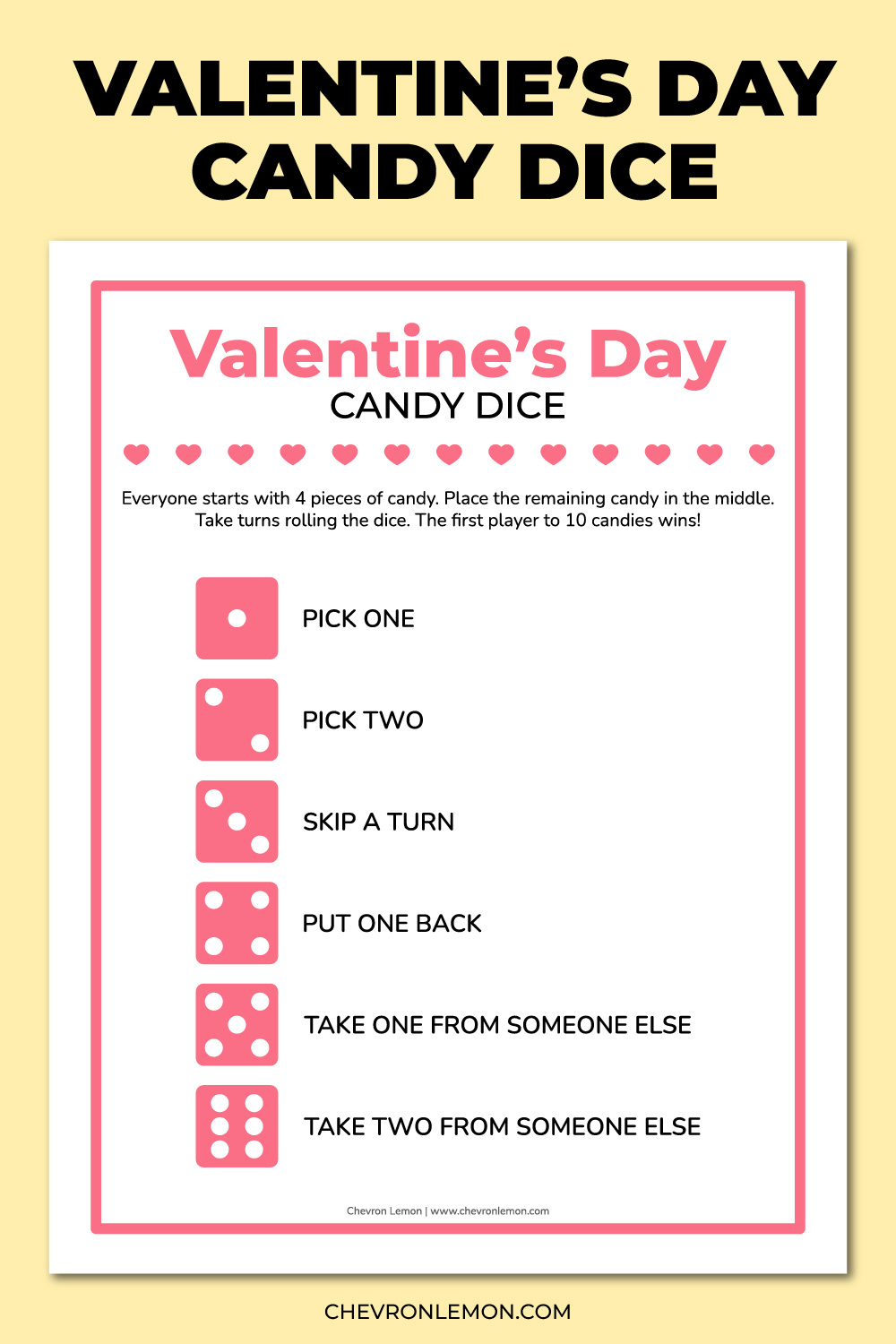 Printable Valentine&amp;#039;S Day Candy Dice Game - Chevron Lemon pertaining to Candy Dice Game Free Printable