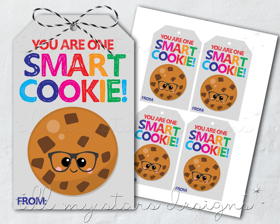 Printable You Are One Smart Cookie! Tag | Instant Download with regard to You&amp;#039;Re One Smart Cookie Free Printable