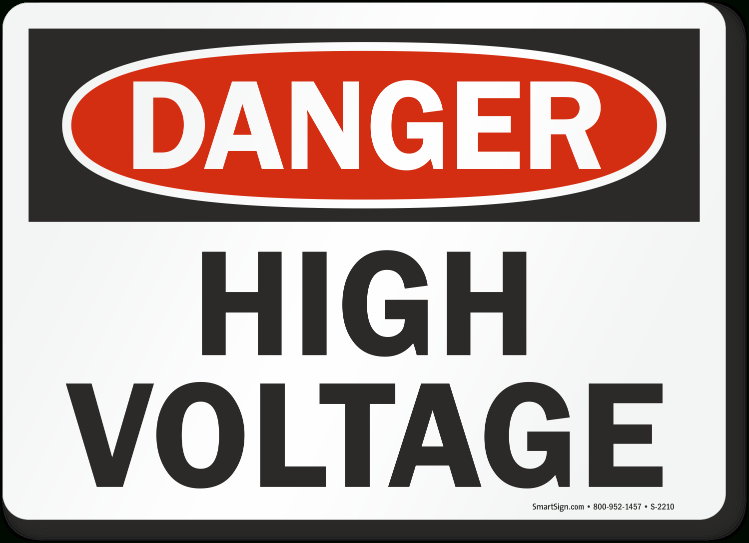 Protect Workers Against Electrical Hazards With This High-Voltage Area Sign. Your Safety Message Can Alert Everyone Of Hazardous Conditions And Keep for Danger High Voltage Sign Printable