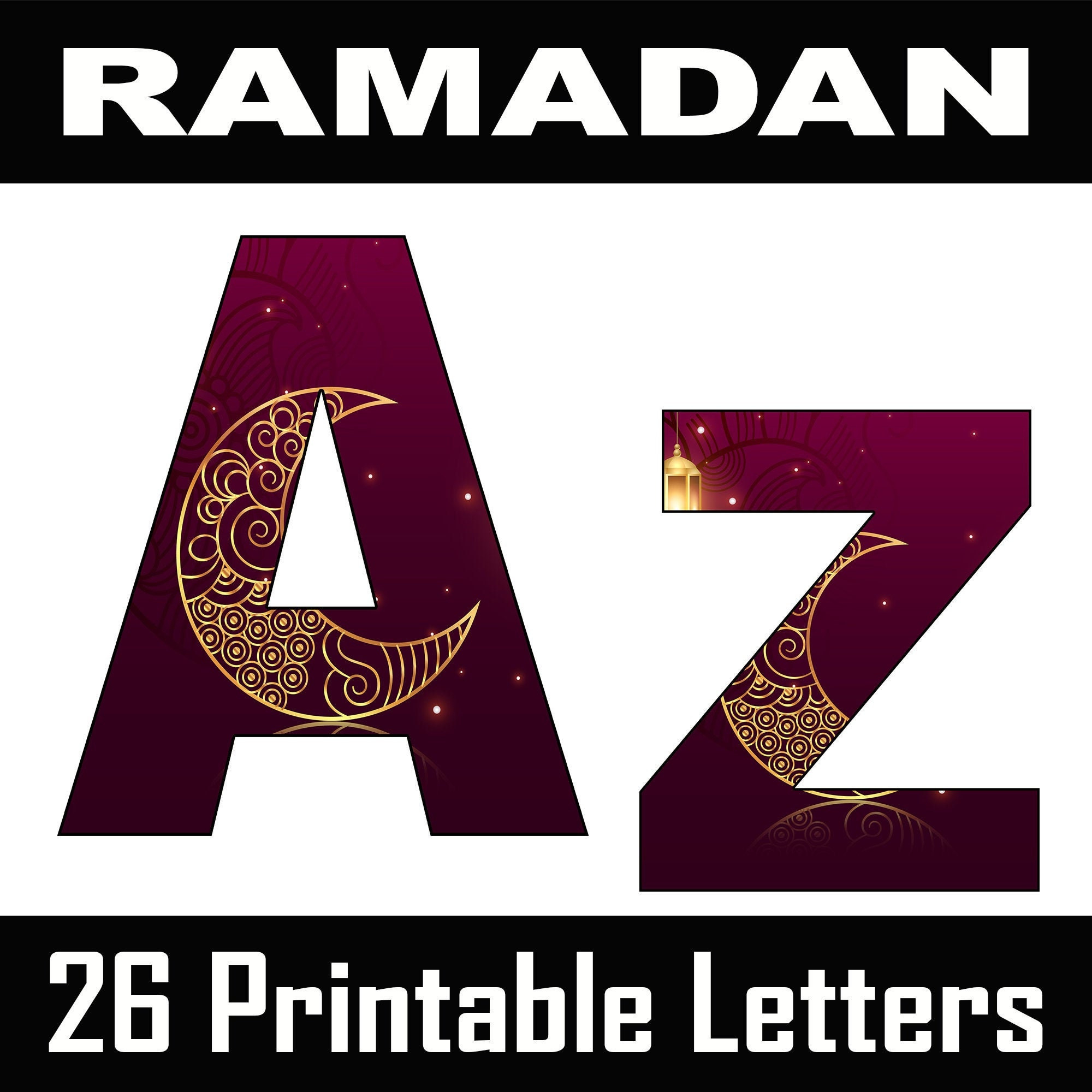 Ramadan Alphabet Letters | 26 Printable Digital Letters for Ramadan Kareem Letters Printable