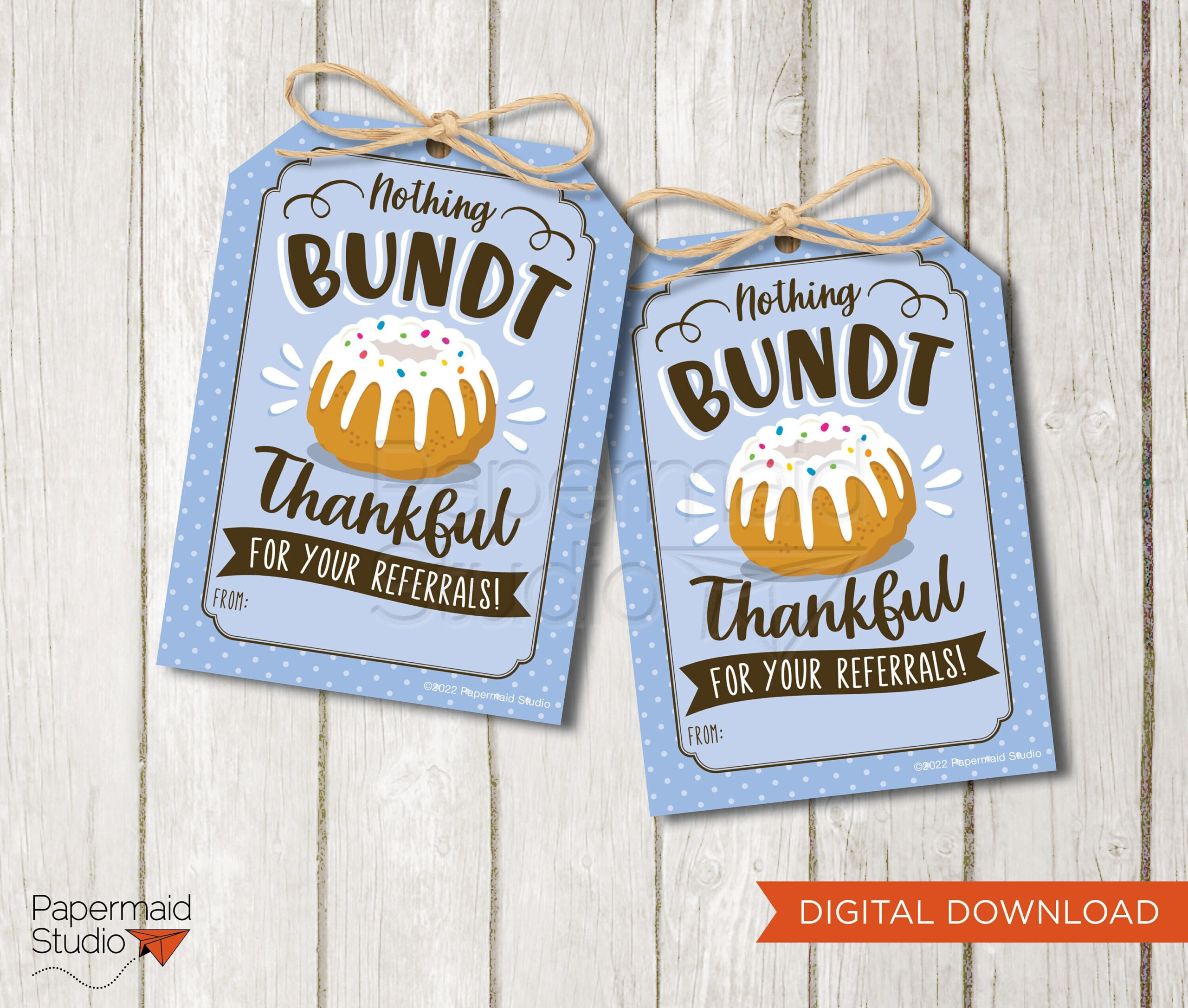 Referral Thank You Tag - Bundt Cake Customer Appreciation within Nothing Bundt Thankful For You Free Printable