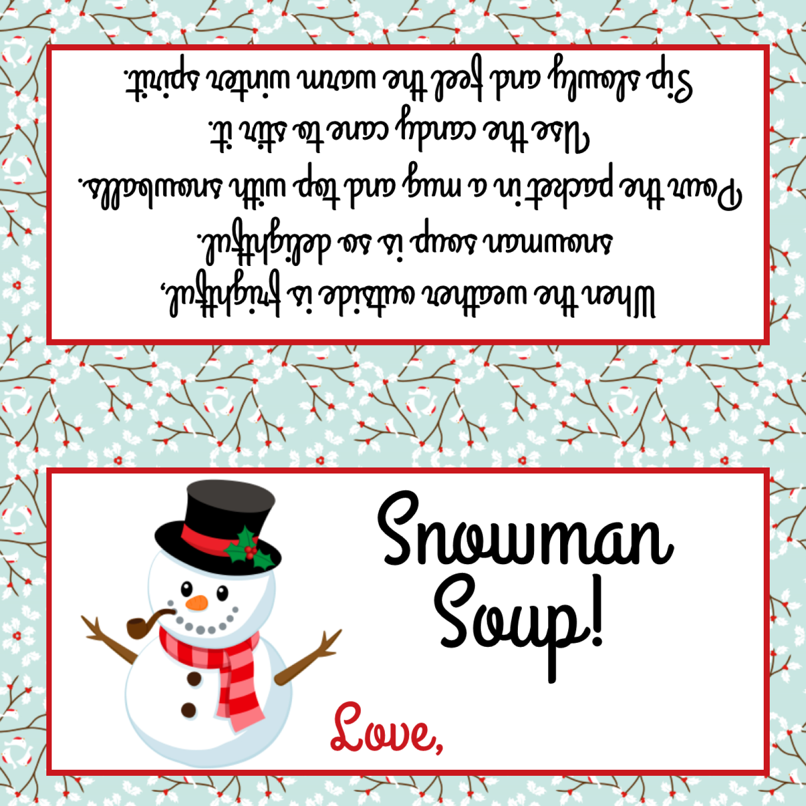 Snowman Soup - Treat Bag Topper - Digital File - You Print! for Snowman Soup Free Printable Bag Toppers