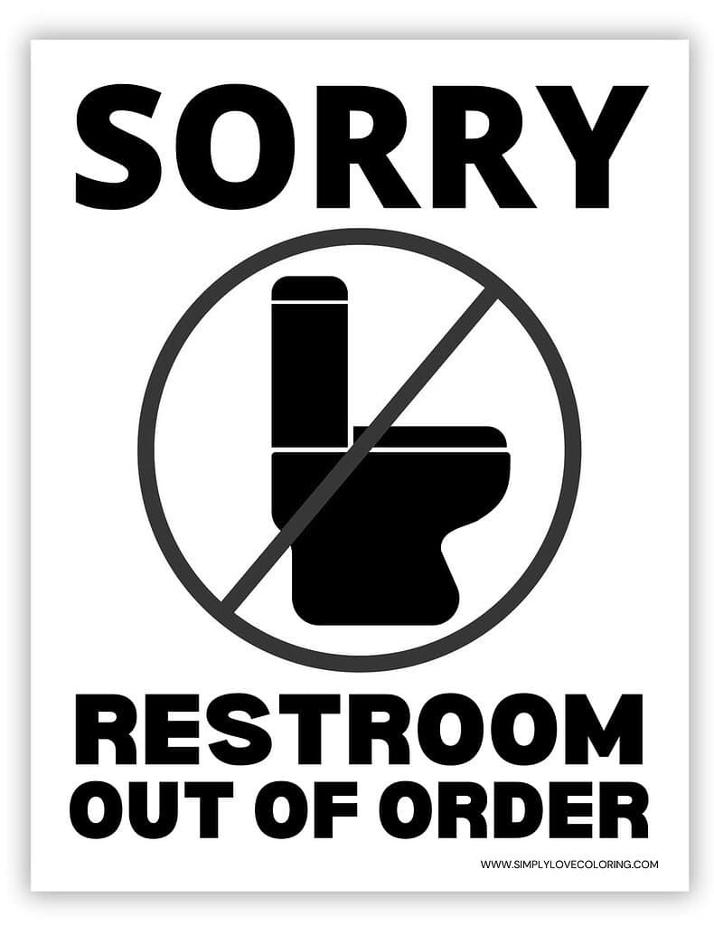 Toilet Out Of Order Sign (Free Pdf Printables) - Simply Love Coloring intended for Bathroom Out of Order Sign Printable