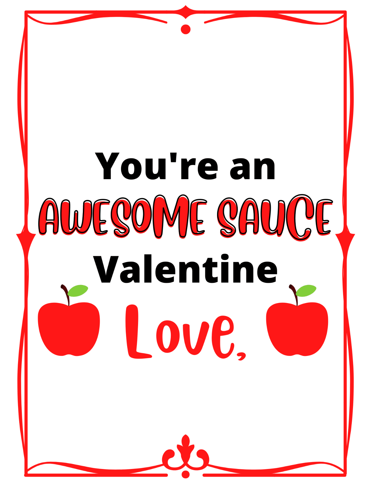You&amp;#039;Re An Awesomesauce Valentine Free Printable - Big Bear&amp;#039;S Wife with regard to You Are Awesome Sauce Free Printable