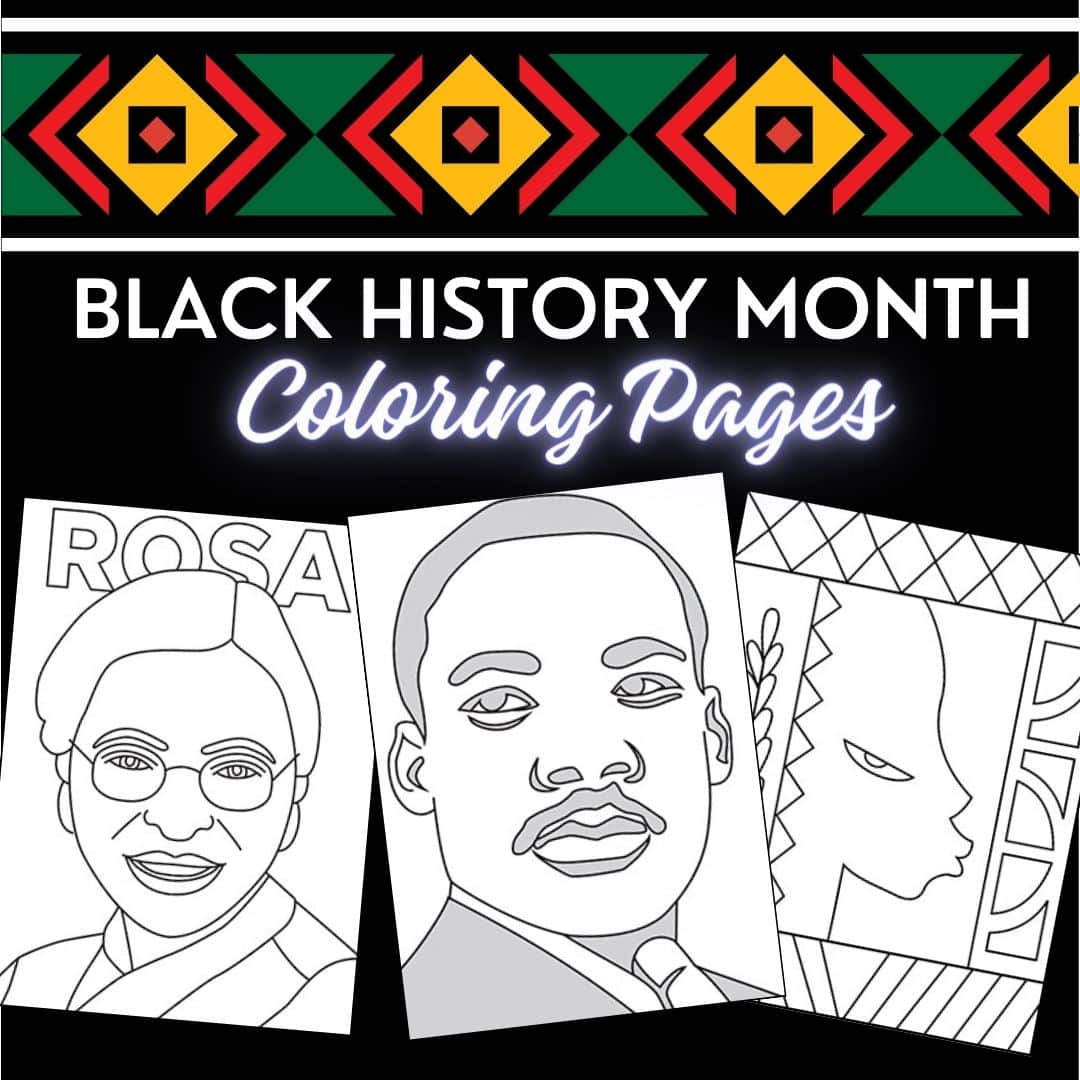 25+ Black History Month Coloring Pages (Printable Pdf Sheets with Free Printable Black History Month Worksheets