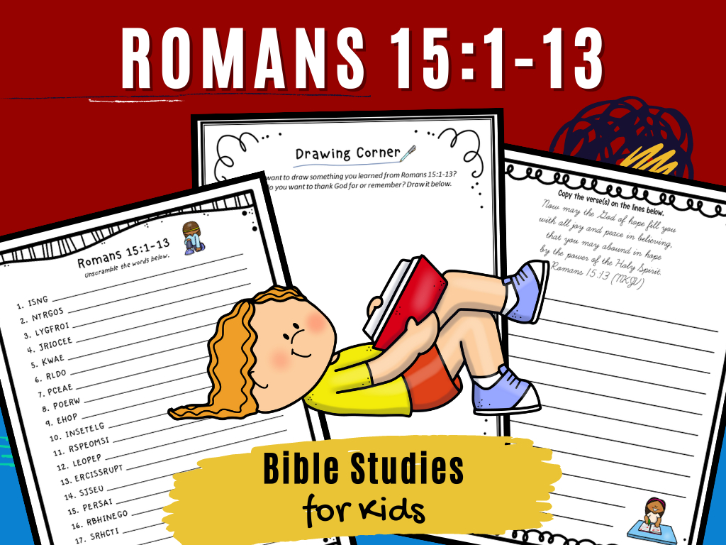 Bible Studies For Kids - Romans 15:1-13 intended for Free Printable Bible Study On Romans