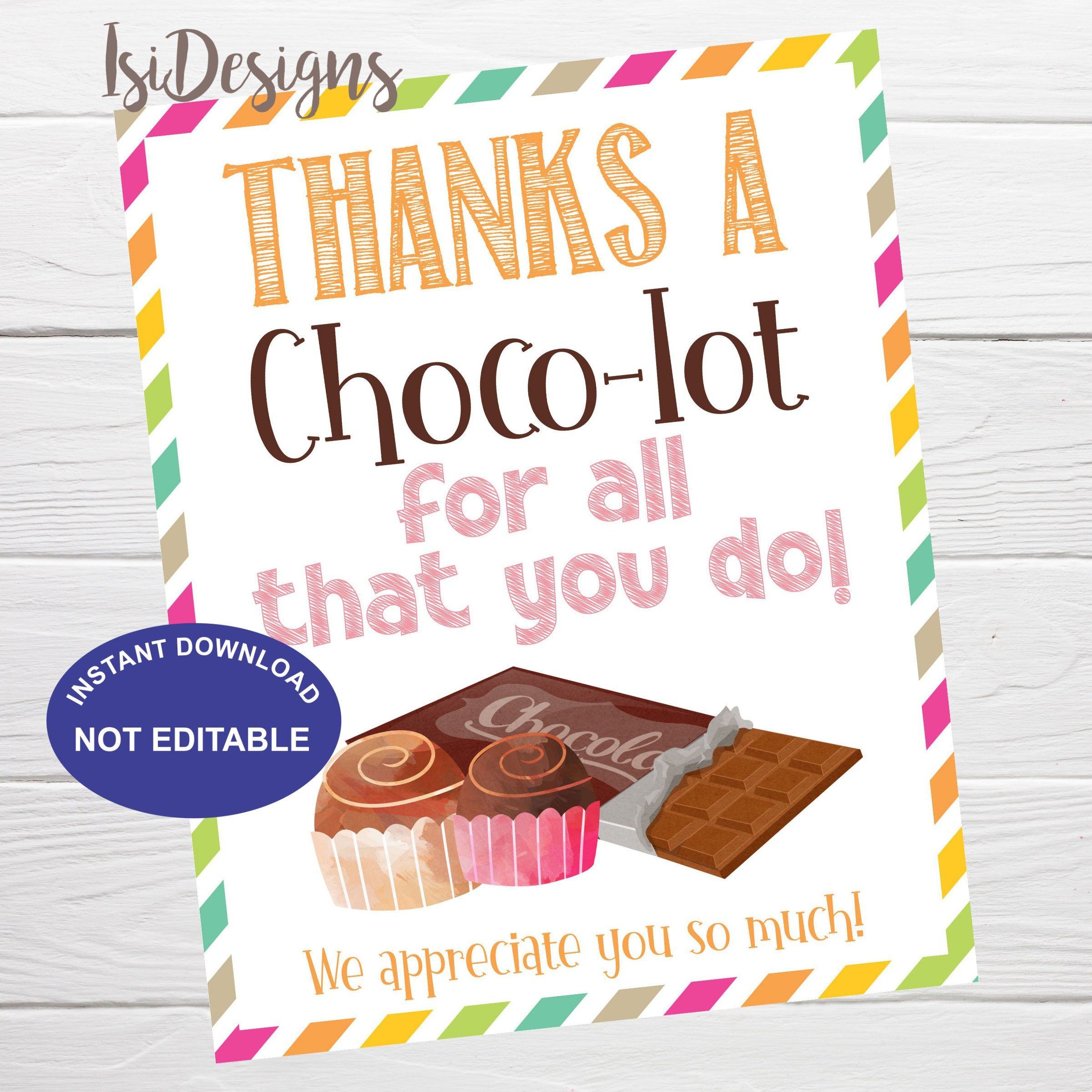 Chocolate Thank You Sign, Thanks A Choco-Lot For All That You Do inside Thanks A Choco Lot Free Printable