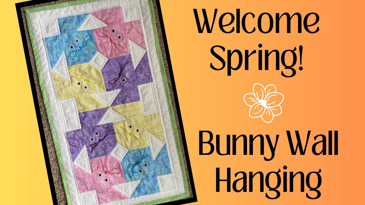 Diy Quick Quilted Wall Hanging Spring Easter Bunnies with Easter Wall Hanging Quilt Patterns