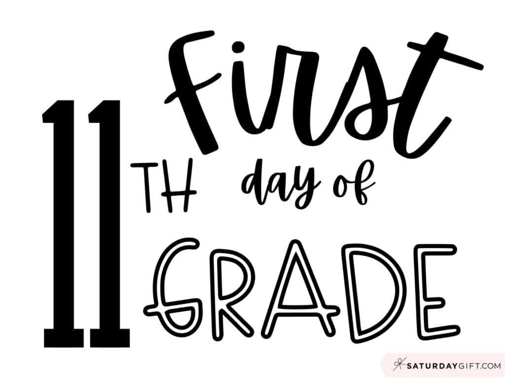 First Day Of School Sign Printable - Cute &amp;amp; Free Printable Designs throughout First Day of 11th Grade Sign Free Printable