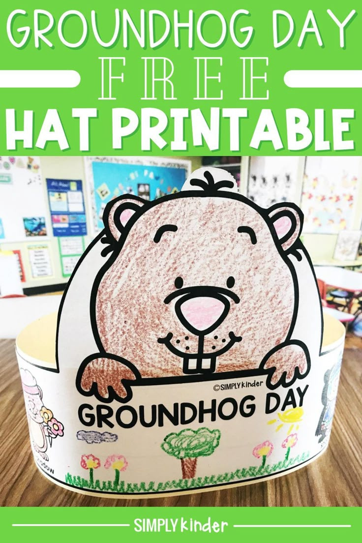 Free Groundhog Day Hat - Simply Kinder regarding Groundhog Day Hat Printable
