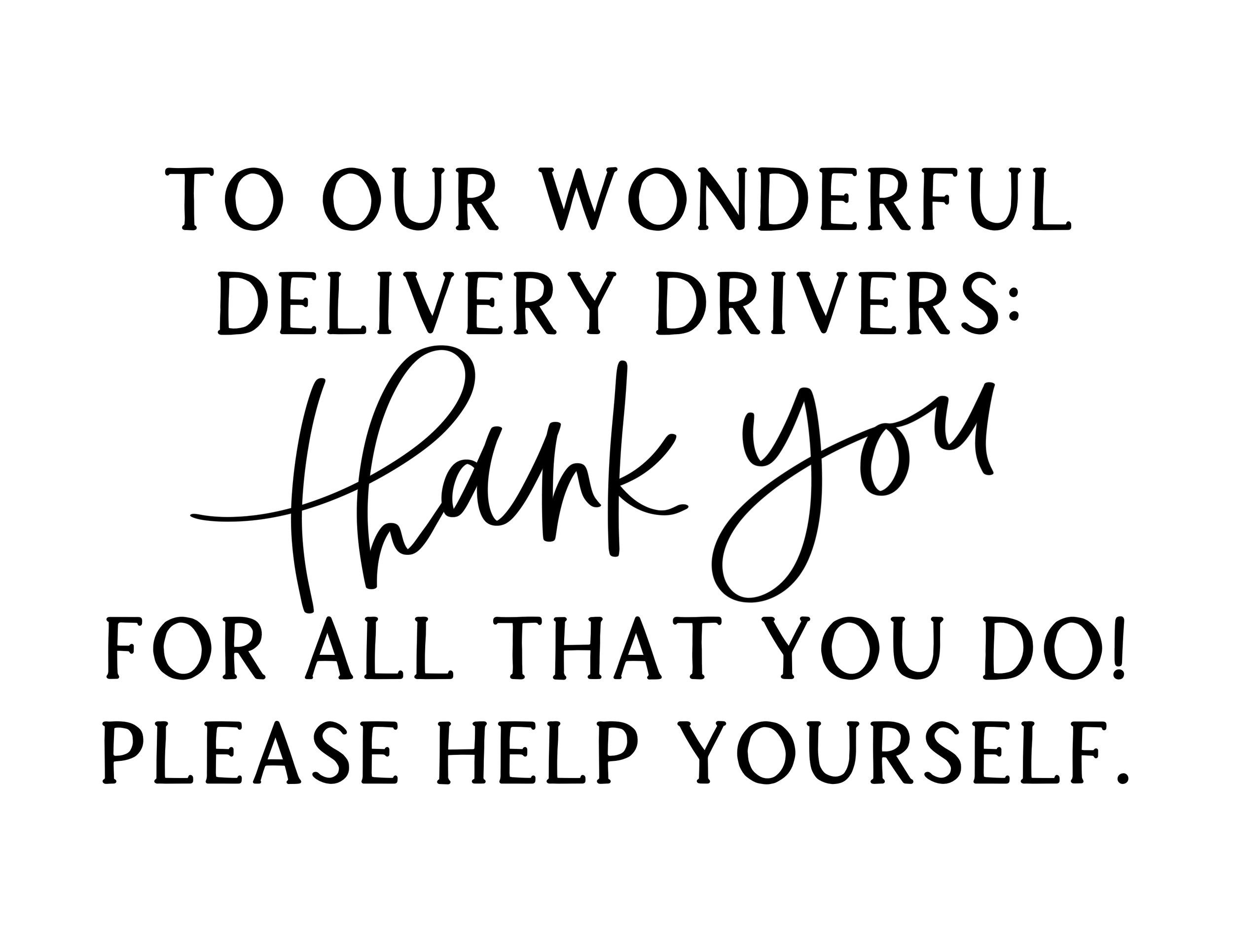 Free Printable — Blog — Grateful Heart Shop regarding Thank You Delivery Drivers Sign Printable Free