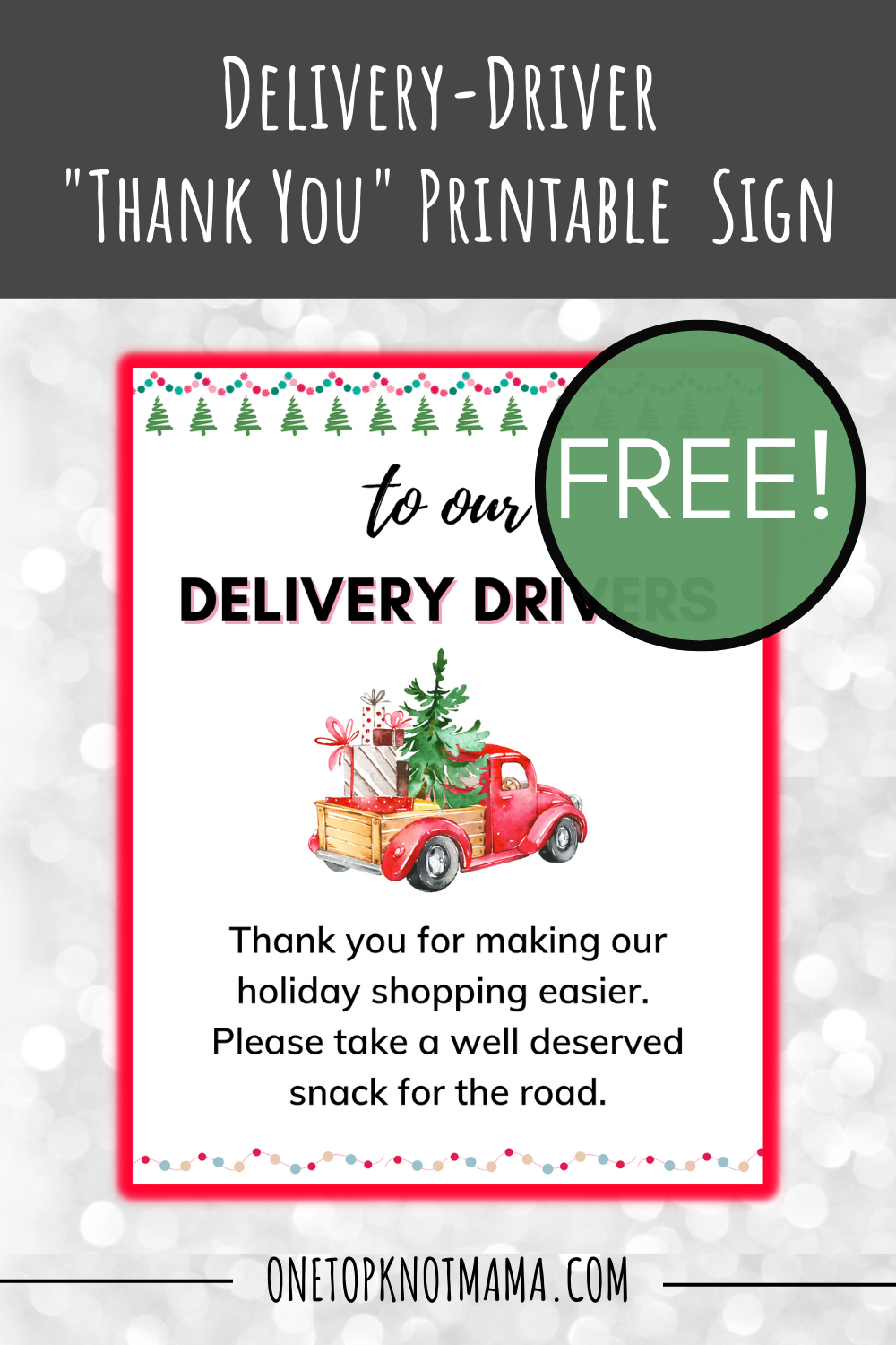 Free Printable To Thank Your Delivery Drivers This Christmas for Free Printable Thank You Signs For Delivery Drivers
