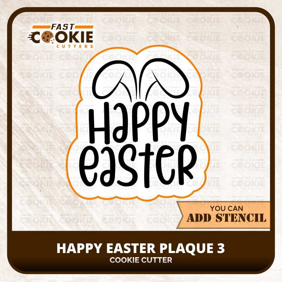 Happy Easter Plaque 3 Cookie Cutter intended for Happy Easter Cookie Stencil