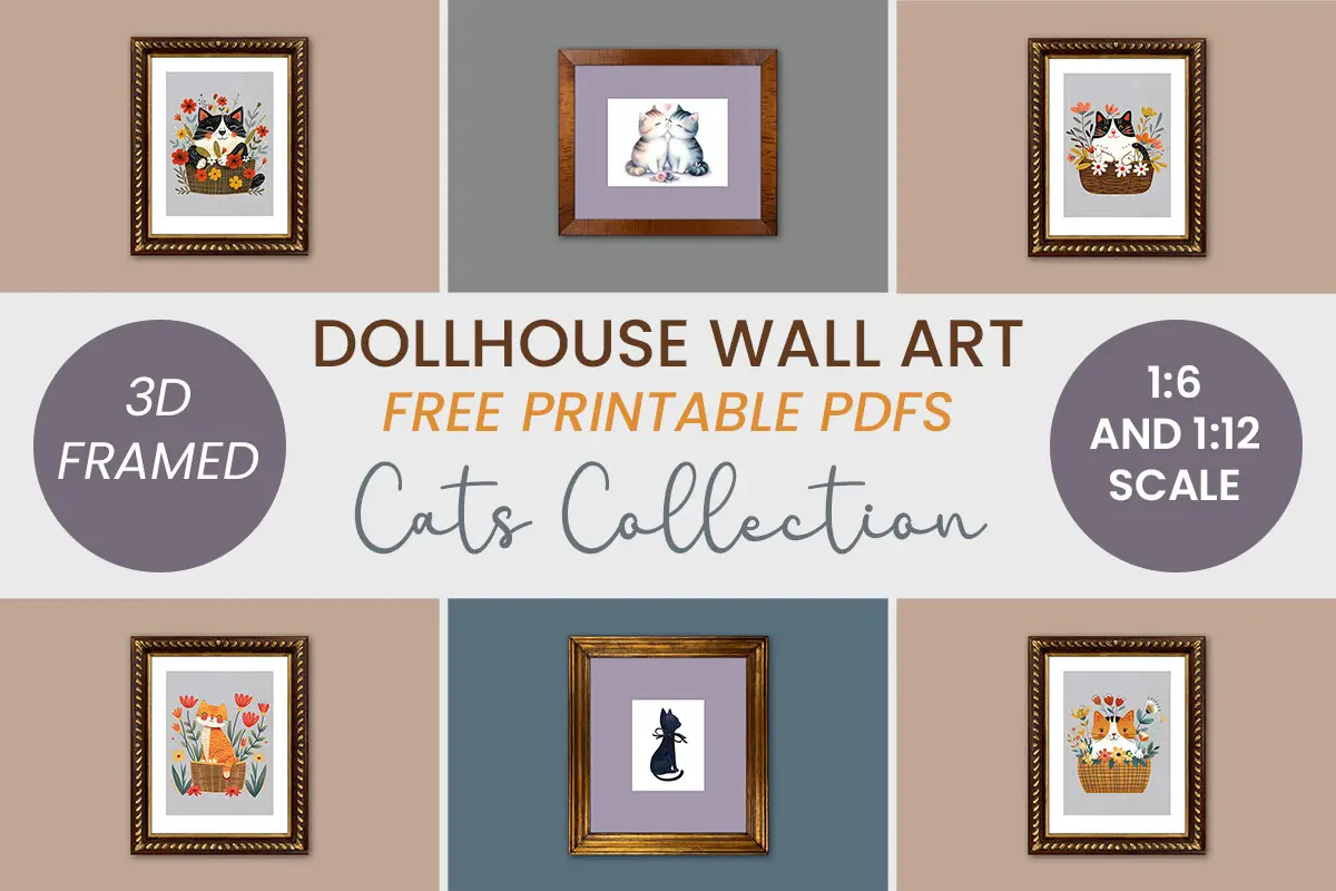 Miniature Cats Wall Art - Free Dollhouse Printables - Suni Doll inside Free 1 6 Scale Printables