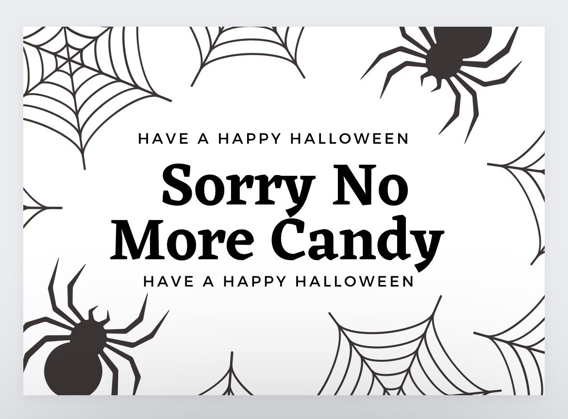 Sorry No Candy Halloween Sign,No More Candy Sign,Out Of Candy Sign intended for Printable Sorry No Candy Sign