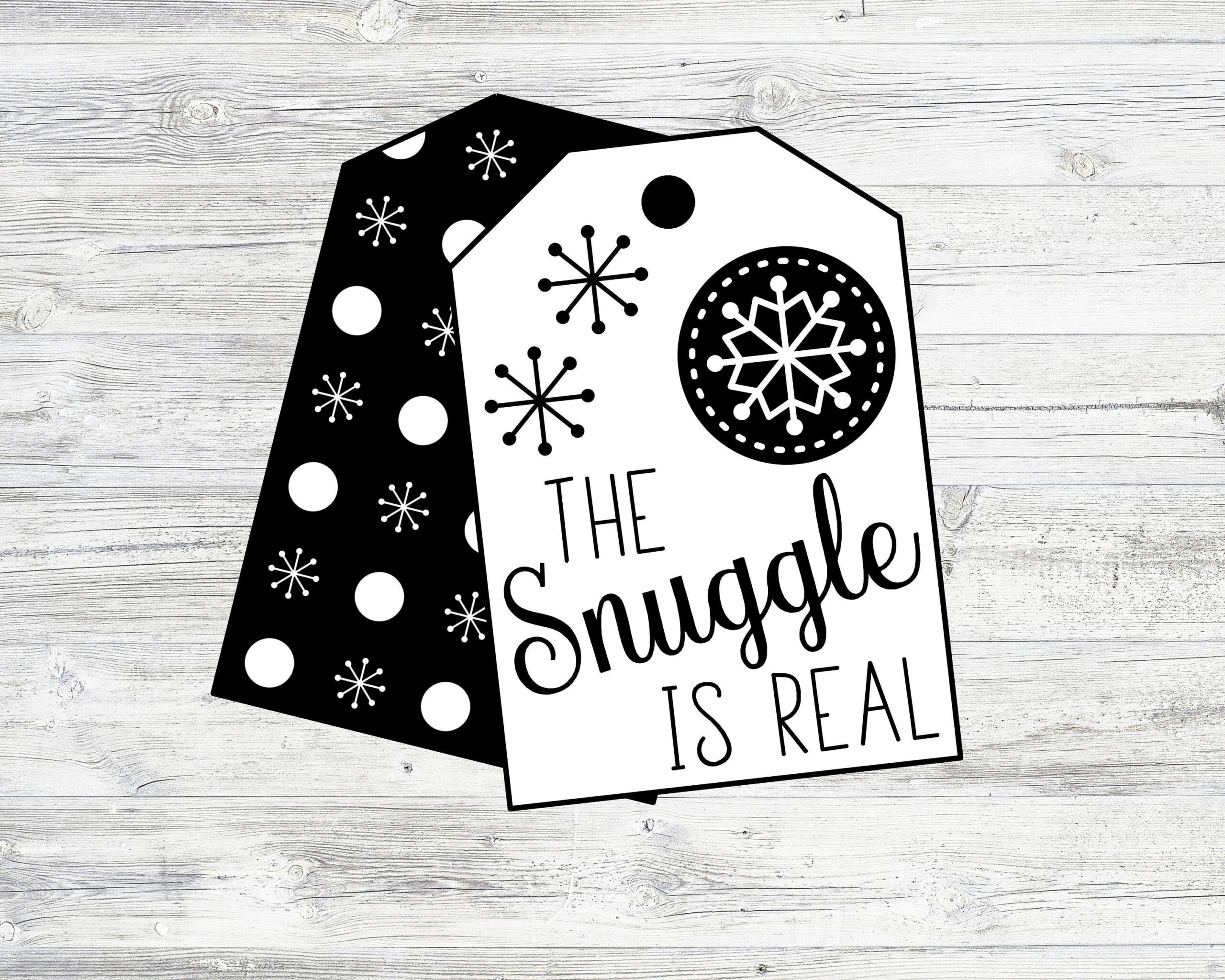 The Snuggle Is Real Gift Tag Free Printable FREE Printable HQ
