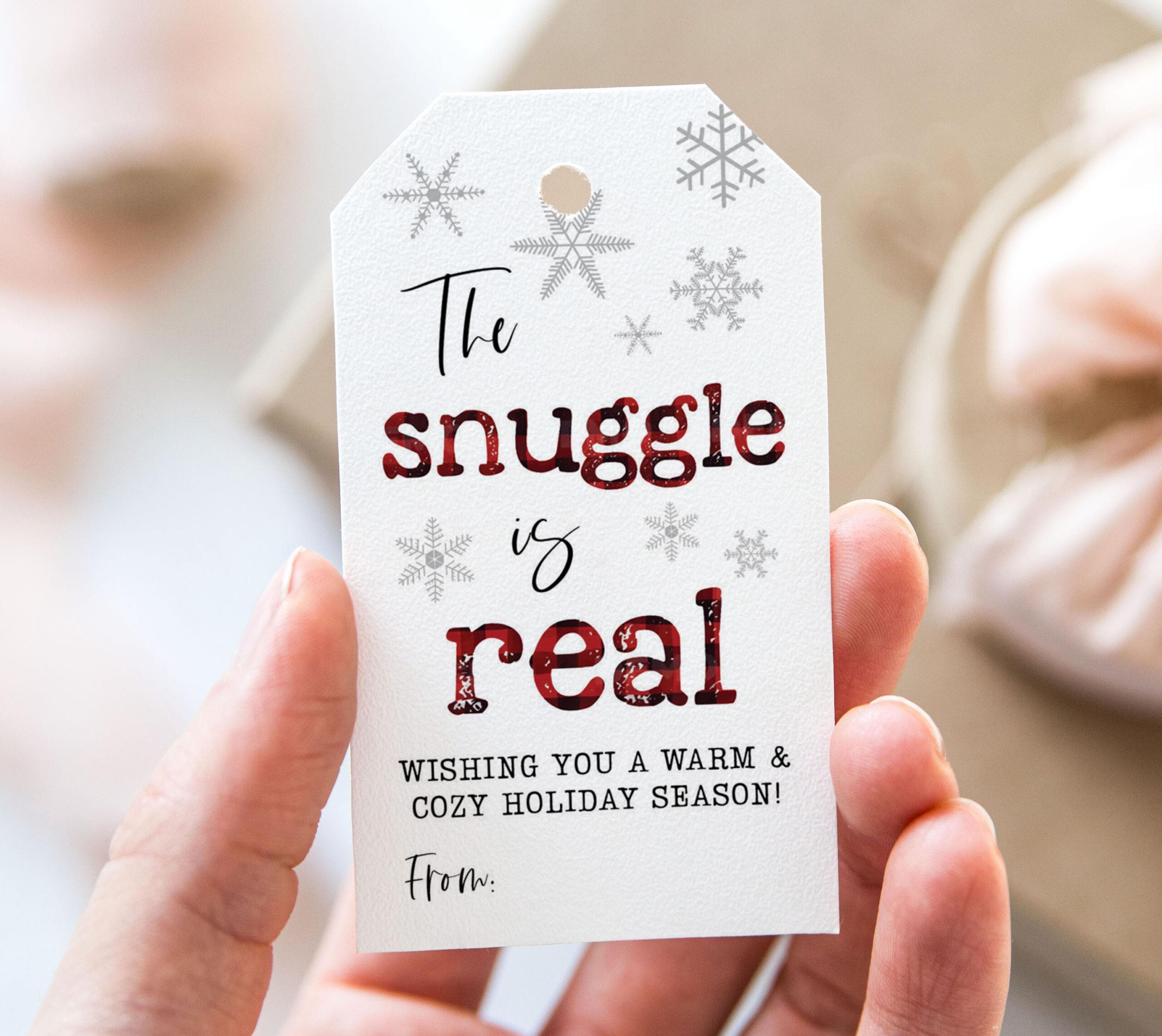 The Snuggle Is Real Gift Tag Free Printable FREE Printable HQ