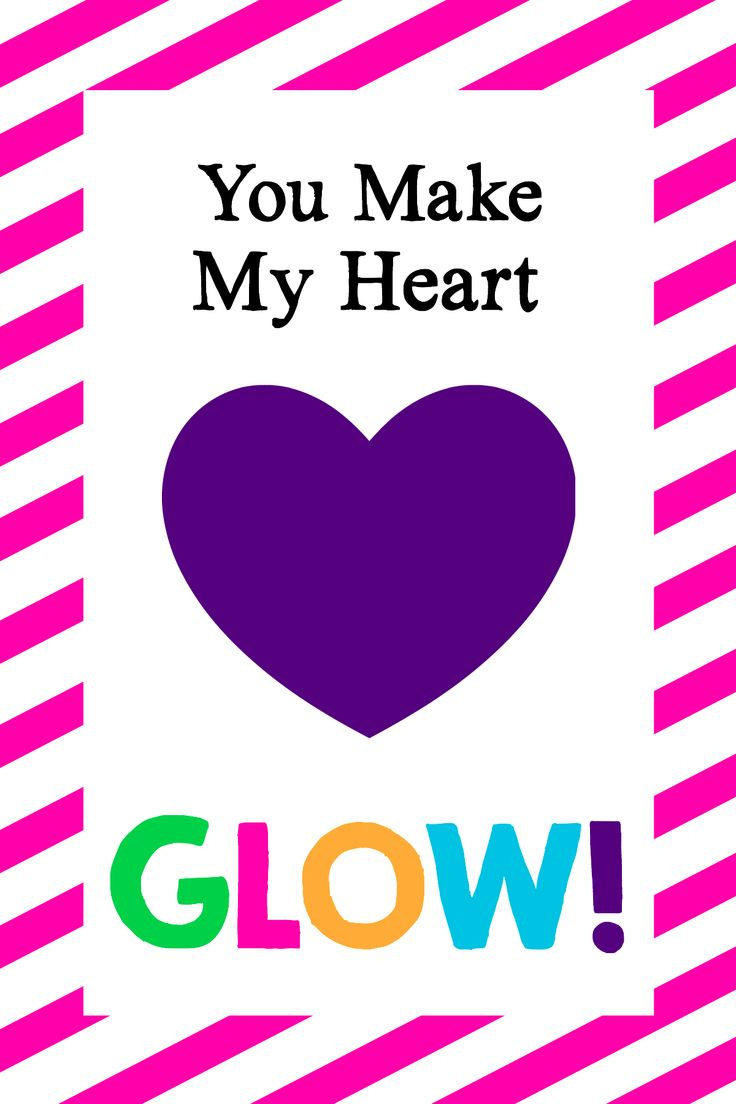 You Make My Heart Glow Valentine&amp;#039;S Idea in You Make My Heart Glow Free Printable