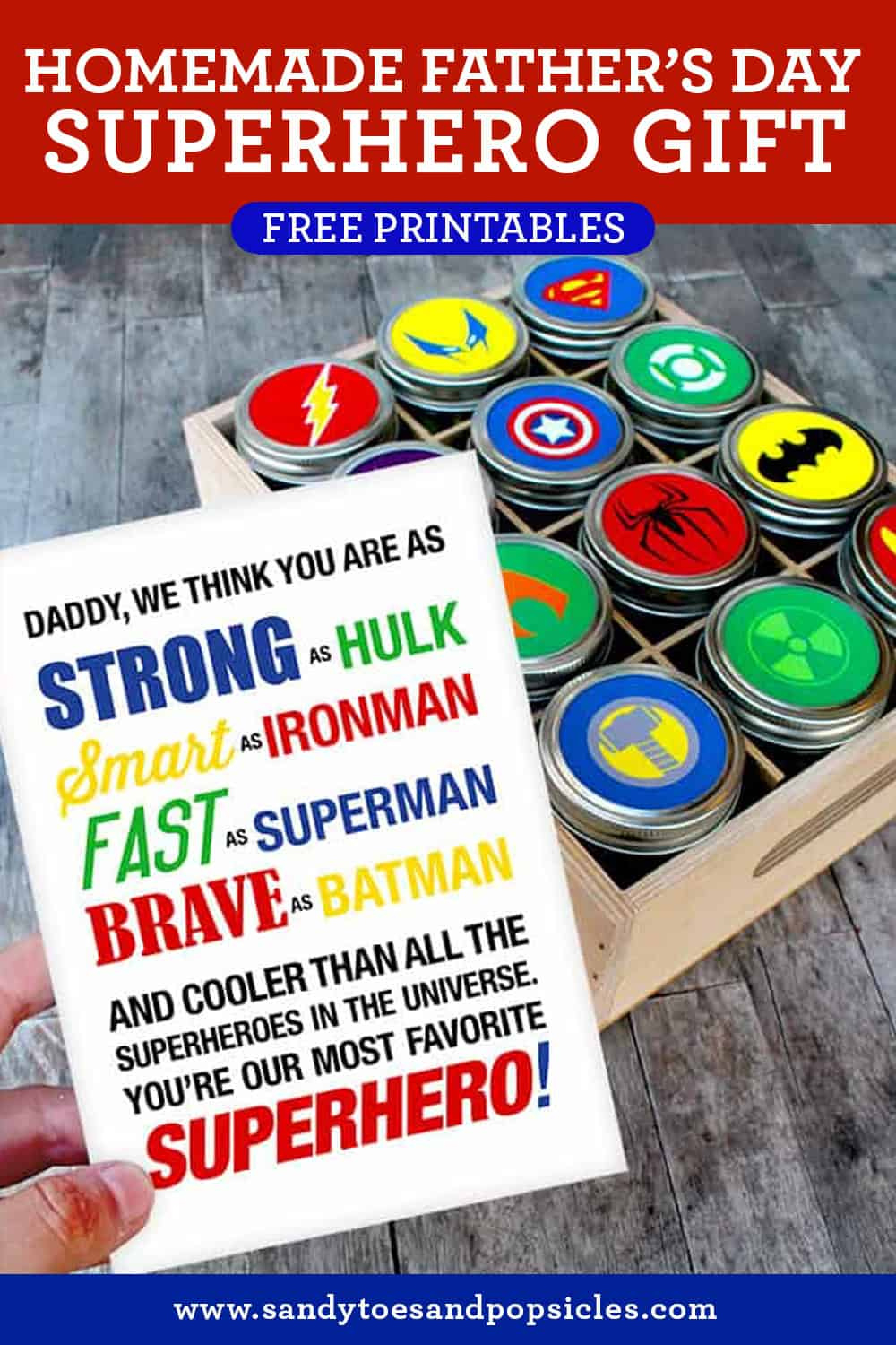 Easy Father&amp;#039;S Day Superhero Gift With Free Printable - Popsicle Blog intended for Free Father&amp;#039;S Day Superhero Printable