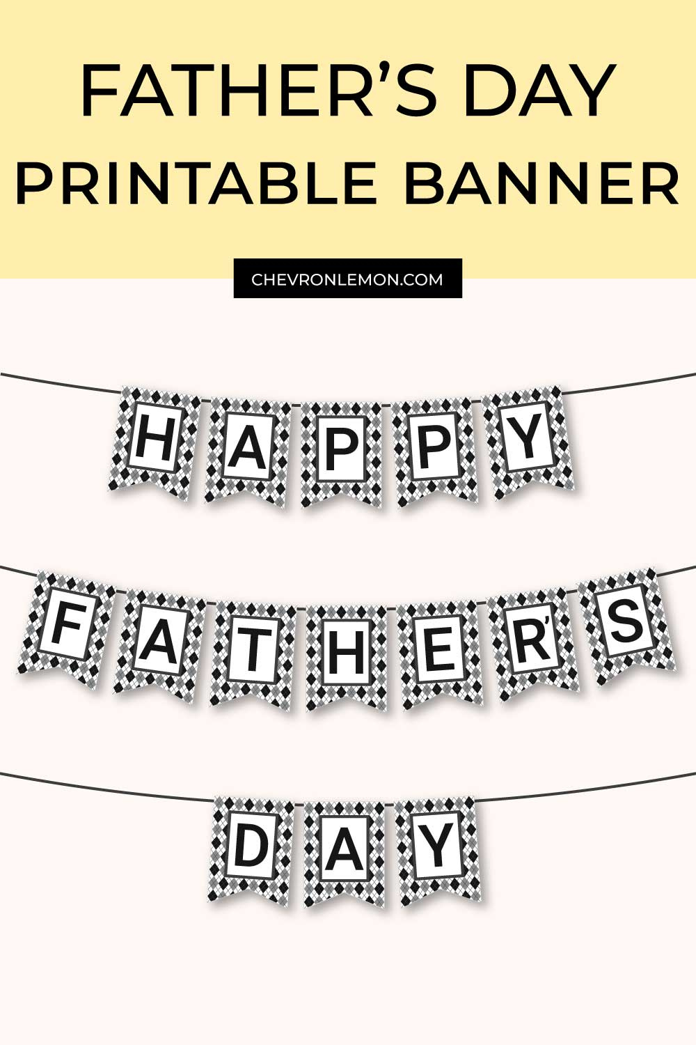 Happy Father&#039;S Day Printable Banner - Chevron Lemon inside Free Printable Happy Father&amp;#039;s Day Banner