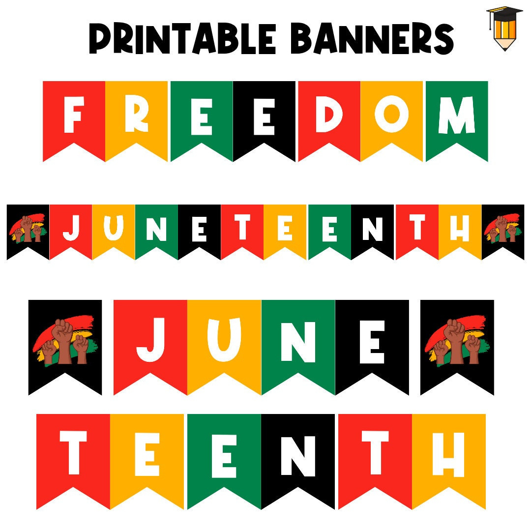 Juneteenth Banner | Bulletin Board Display | Black History Decor in Juneteenth Printable Banner