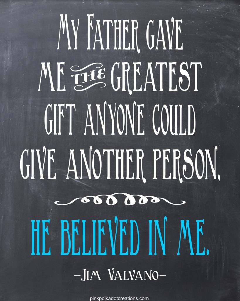 Thursday&amp;#039;S Thought-Father&amp;#039;S Day - Pink Polka Dot Creations for Free Printable Father&amp;amp;#039;s Day Quotes