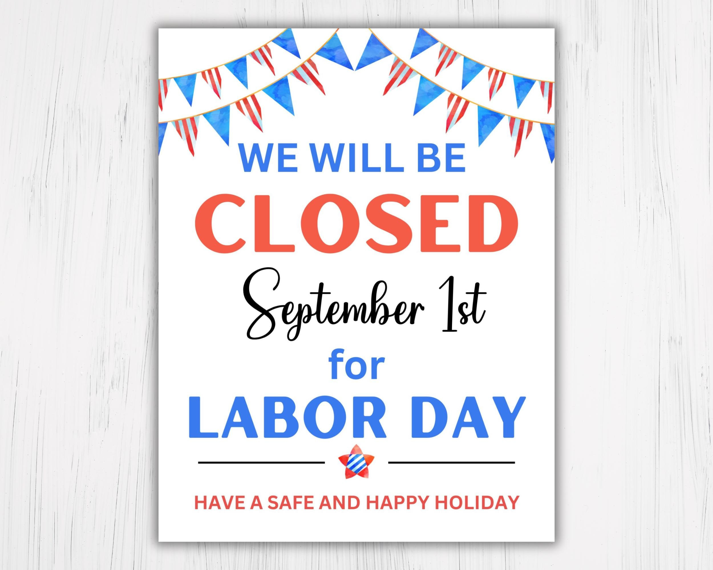Closed For Labor Day Printable Sign, Instant Download, Pdf, Jpg, Business Sign, Holiday Closure Notice, Office Sign, Digital Download intended for Labor Day Holiday Closed Signs Printable