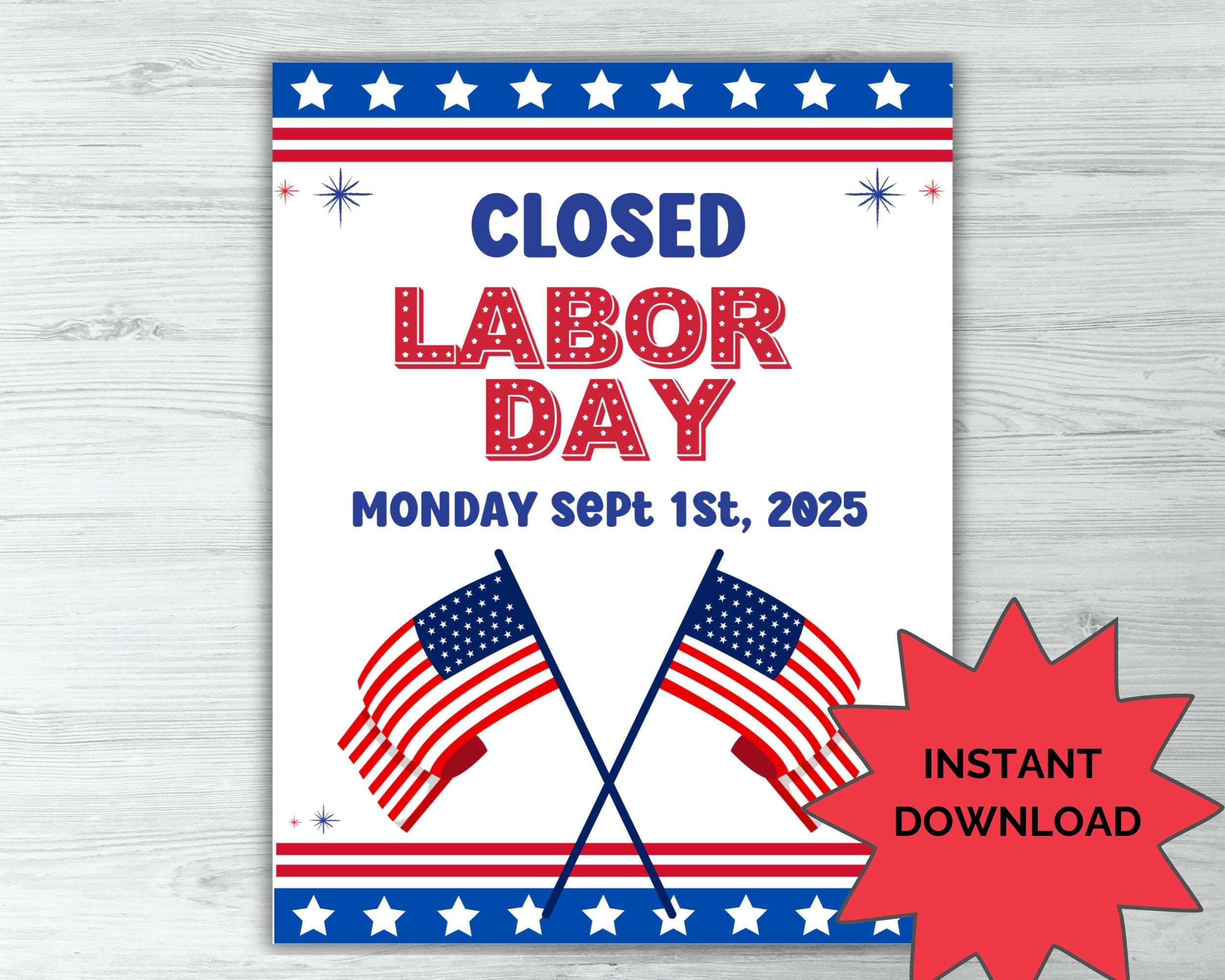 Closed For Labor Day Printable Sign, Labor Day Closed Sign, Closed for Printable Labor Day Closed Sign 2025