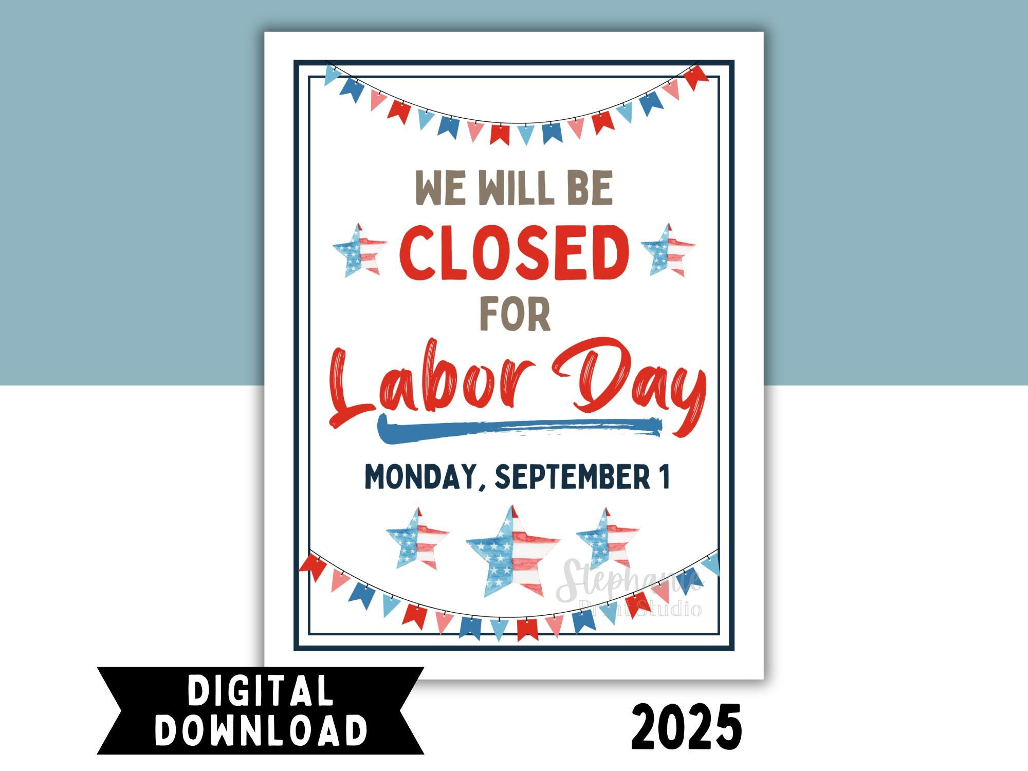 Closed For Labor Day Sign Printable, We Will Be Closed For Labor with Printable Labor Day Closed Sign 2025