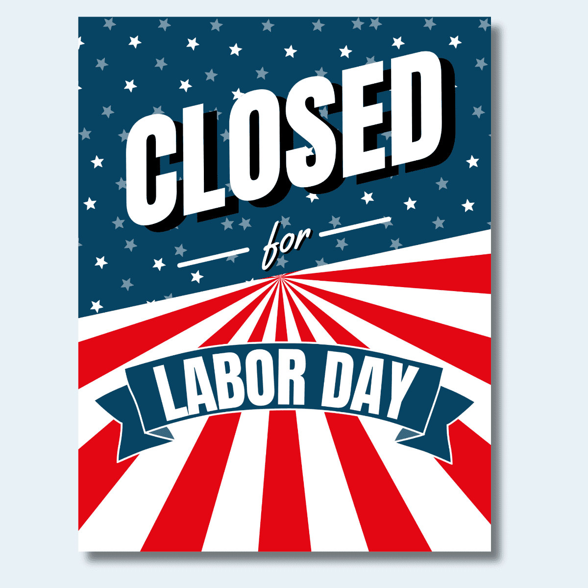 Free Printable Labor Day Closed Sign Template regarding Closed For Labor Day 2025 Sign Free Printable