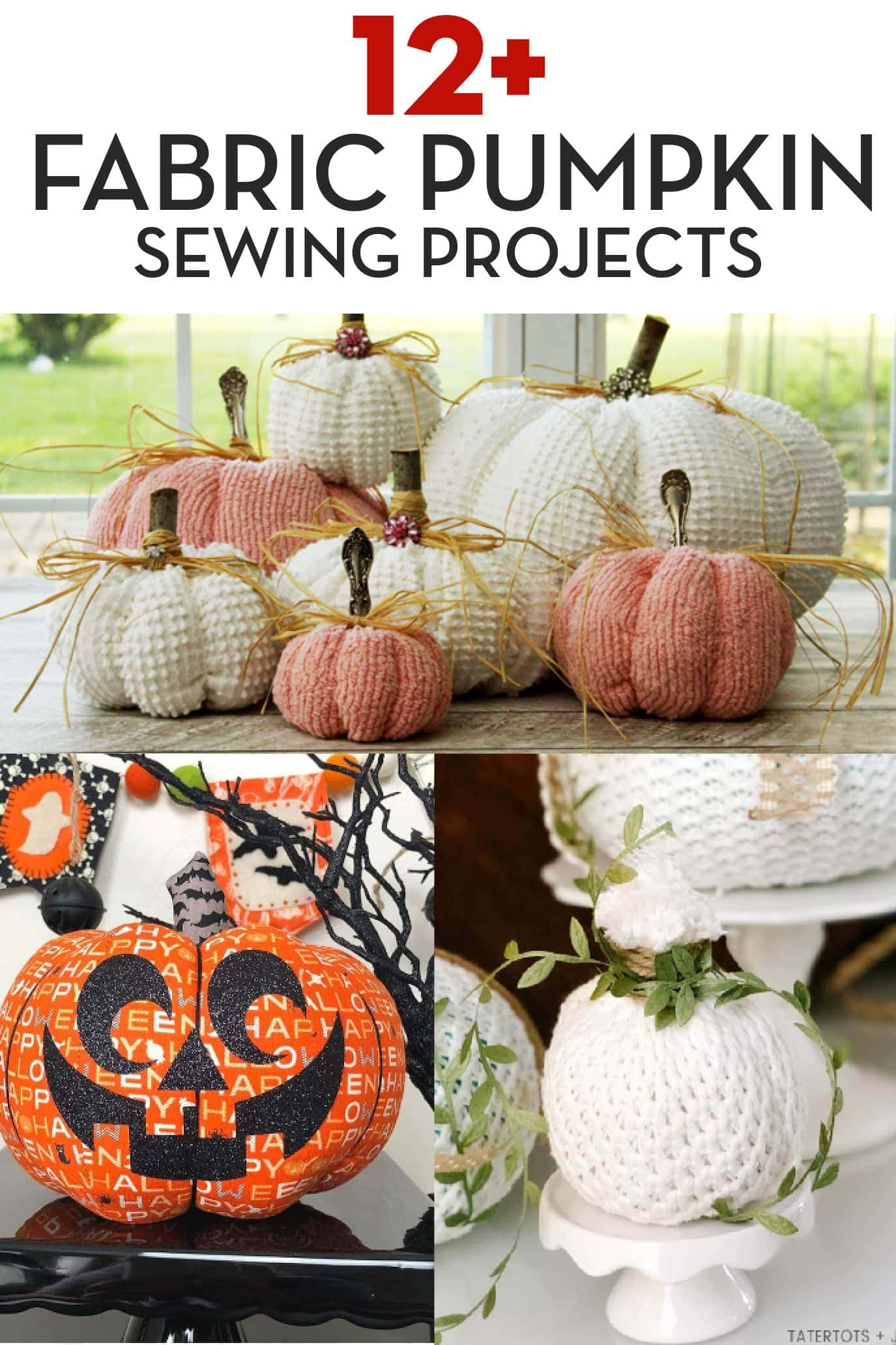 12 Fabric Pumpkin Sewing Patterns - The Polka Dot Chair pertaining to Printable Pumpkin Sewing Pattern