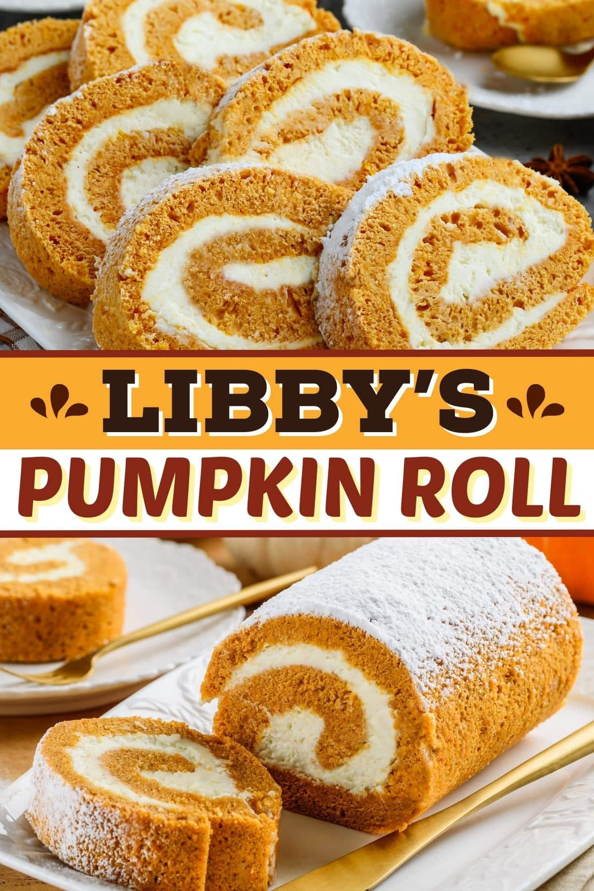 Libby&amp;#039;S Pumpkin Roll - Insanely Good in Libbys Pumpkin Roll Recipe Printable