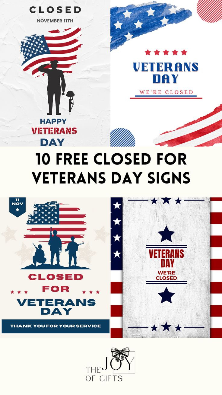 10 Printable &amp;quot;Close For Veterans Day&amp;quot; Signs (Free) - The Joy Of Gifts within Closed For Veterans Day Sign Printable