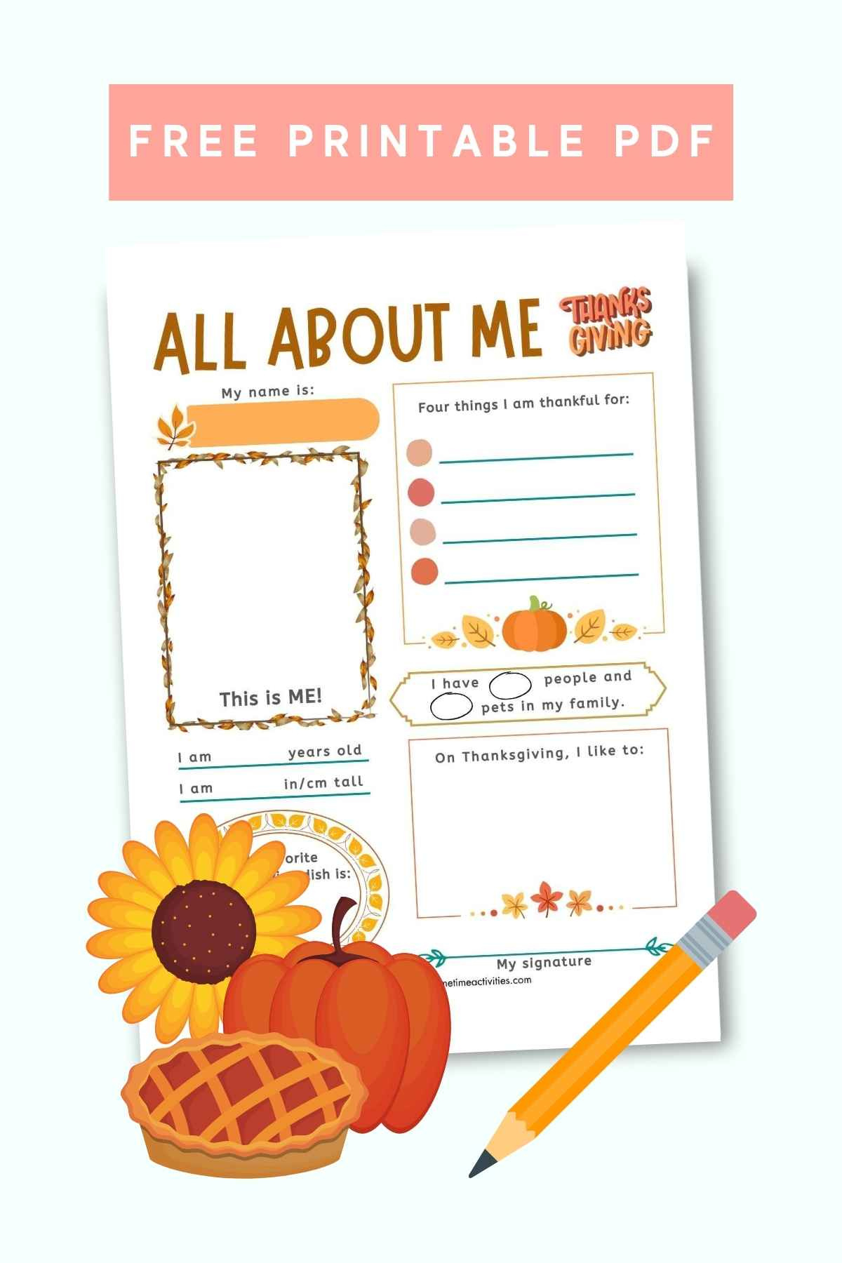All About Me - Thanksgiving Printable Worksheet pertaining to Kids Thanksgiving Worksheet