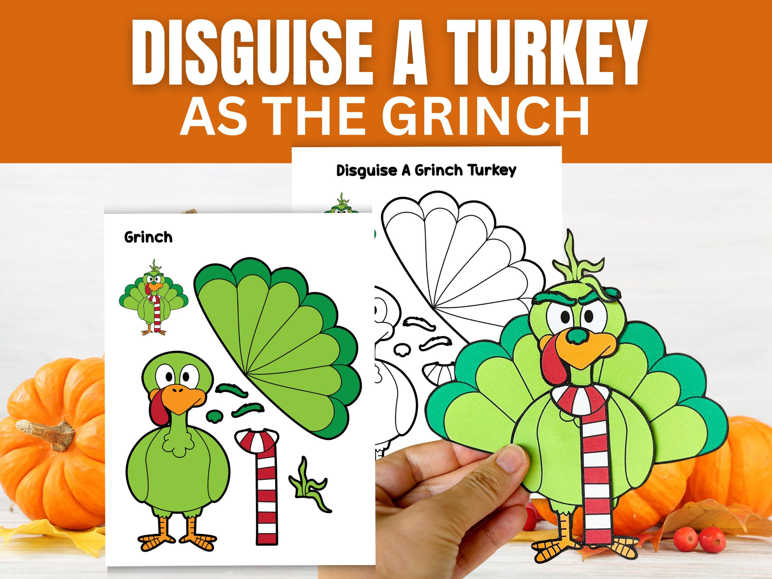 Disguise A Turkey As The Grinch Kids Craft | Printable Paper Thanksgiving  Home &amp;amp; Classroom Activity | Fall Projects For Preschool And Kids intended for Grinch Turkey Disguise Printable