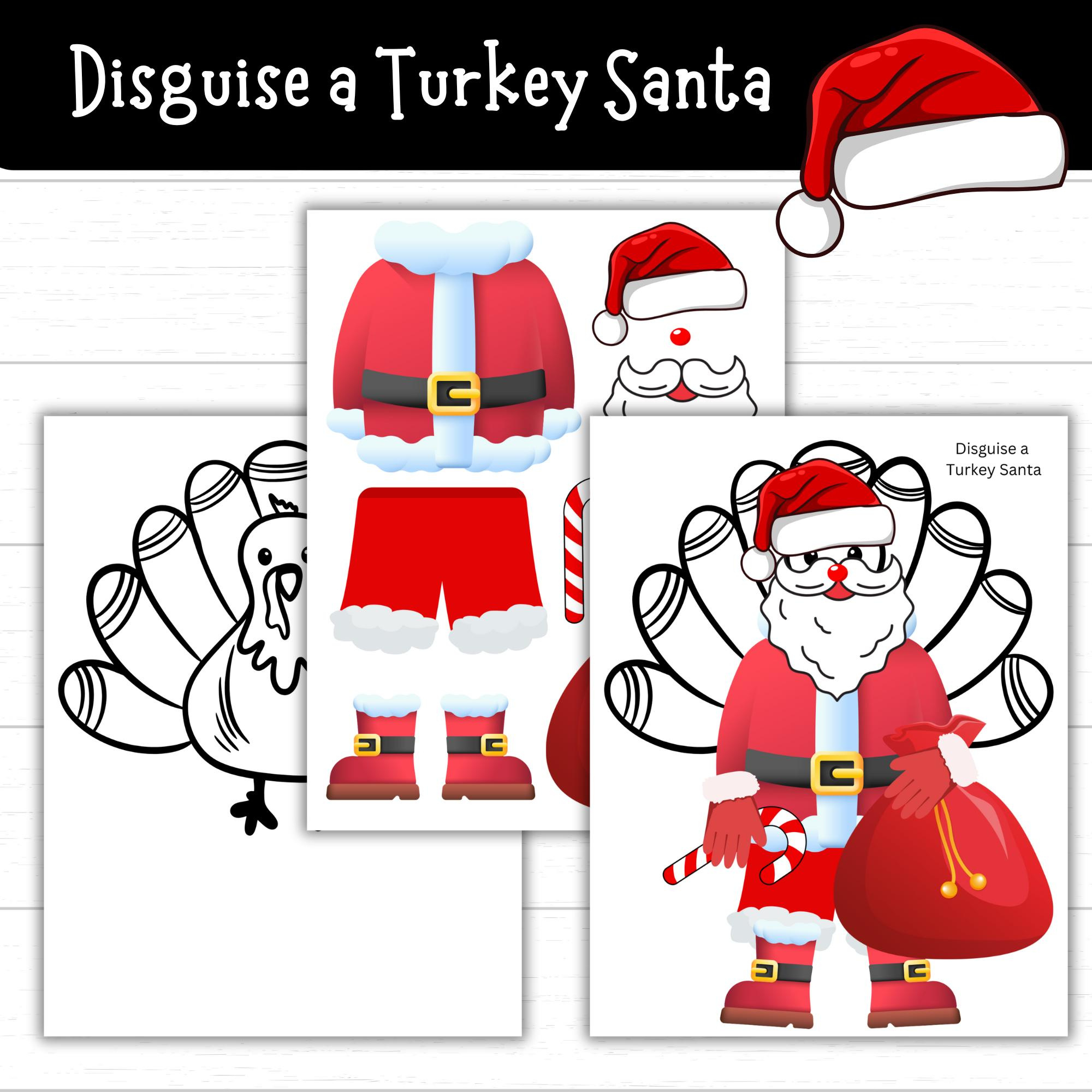 Disguise A Turkey Santa, Santa Disguise A Turkey, Turkey In in Disguise A Turkey Santa Printable