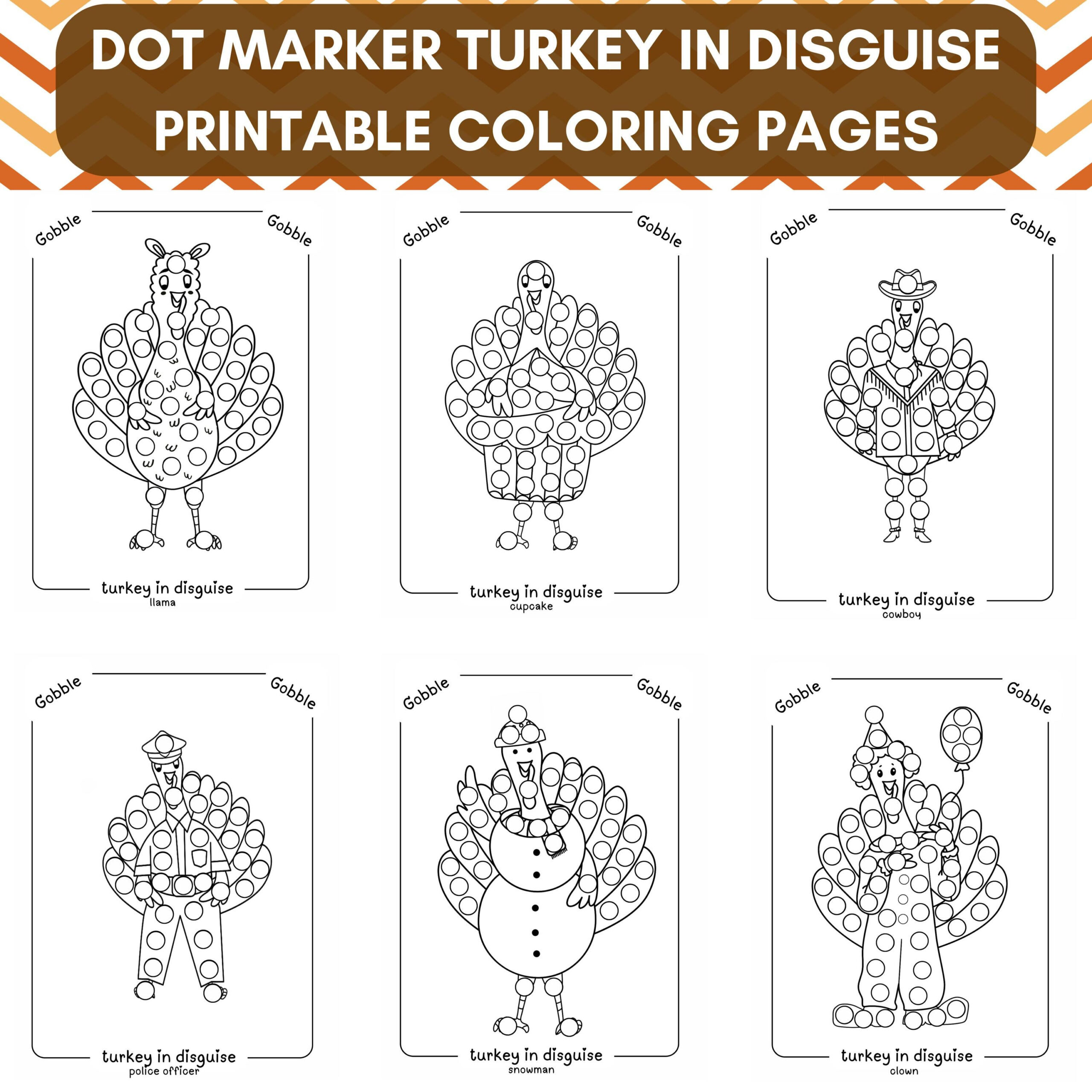 Dot Marker Turkey Coloring Pages: Thanksgiving Disguise Activity with Turkey Dot Art Printable