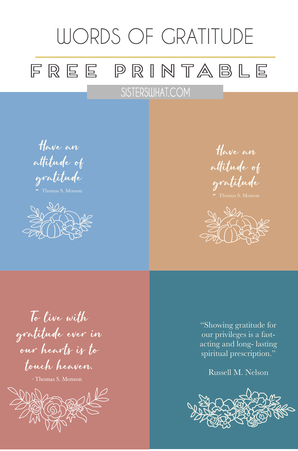 Free Printable Gratitude Quotes - Sisters, What! with regard to Free Printable Thanksgiving Quotes