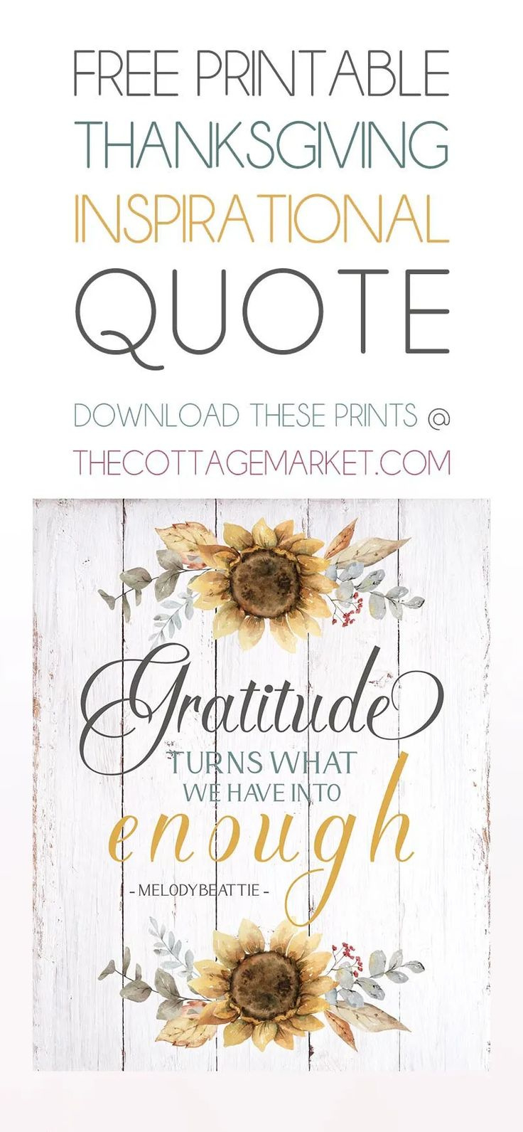 Free Printable Thanksgiving Inspirational Quote regarding Free Printable Thanksgiving Quotes